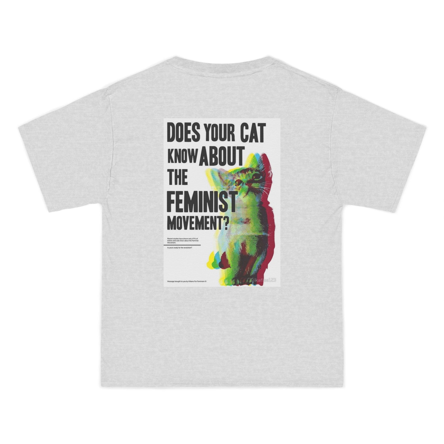 Does Your Cat Know About The Feminist Movement? - Graphic Beefy-T® Short-Sleeve T-Shirt