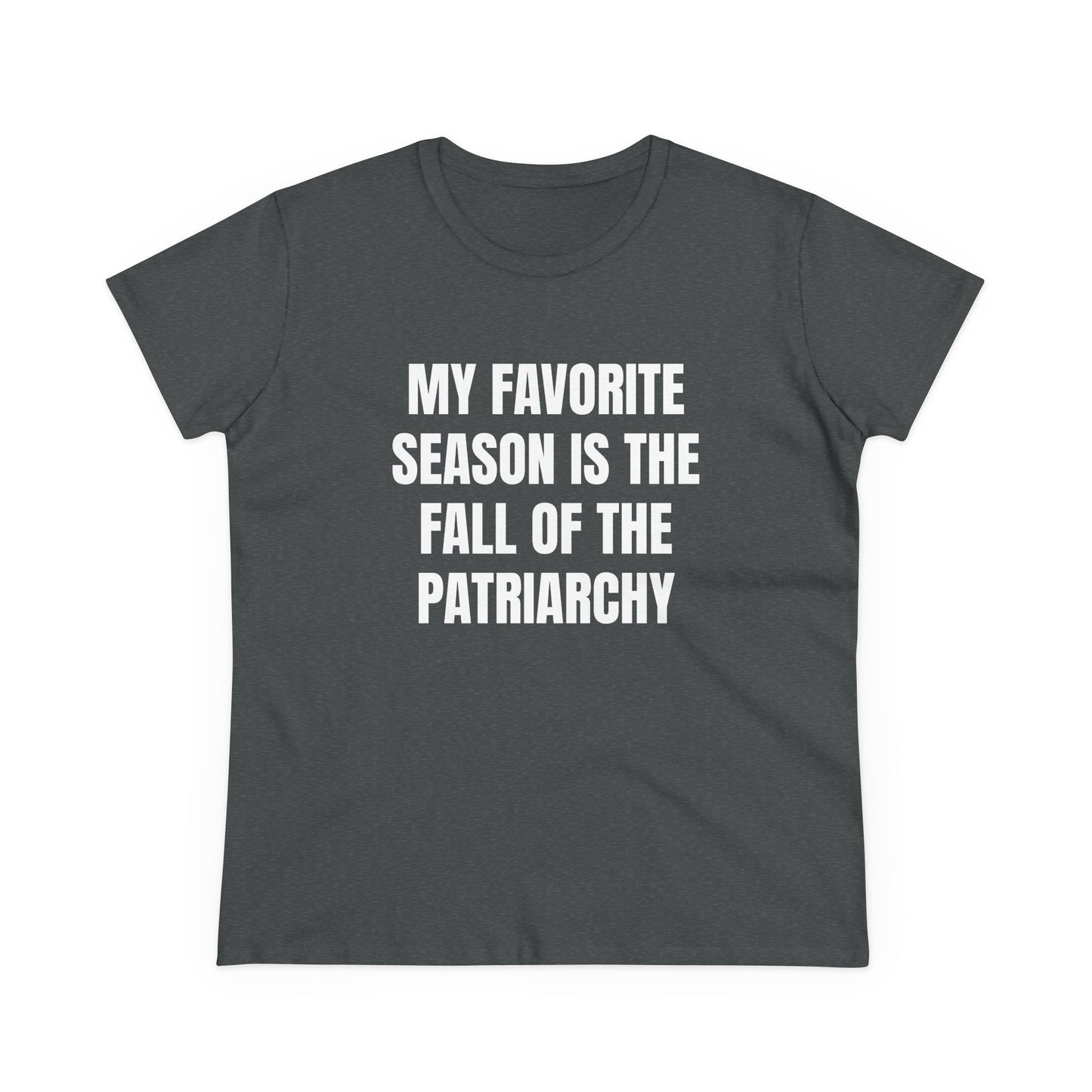 My Favourite Season Is The Fall Of The Patriarchy - Graphic Cotton Tee