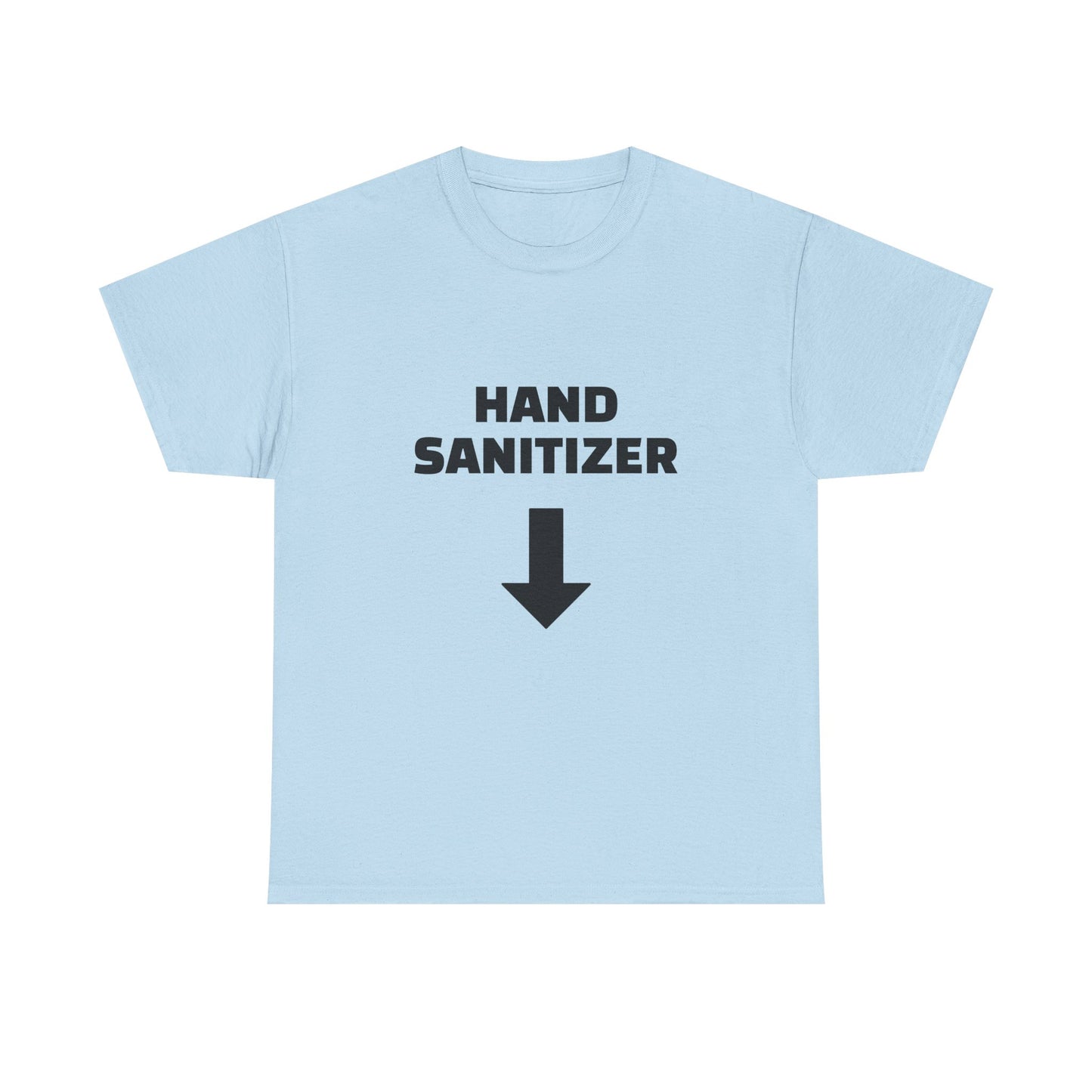 Hand Sanitizer - Graphic Unisex Heavy Cotton Tee