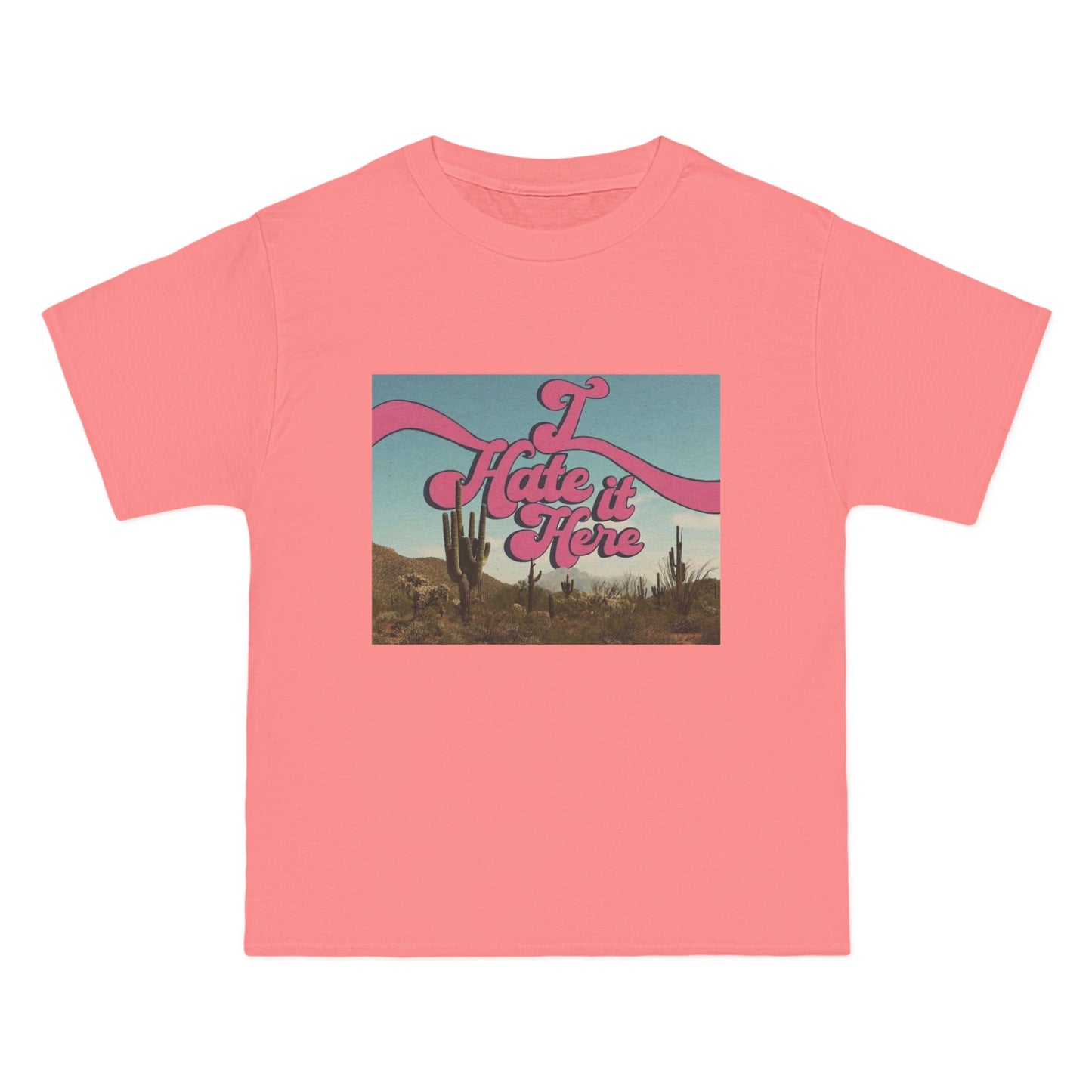 I HATE IT HERE - Graphic Beefy-T® Short-Sleeve T-Shirt