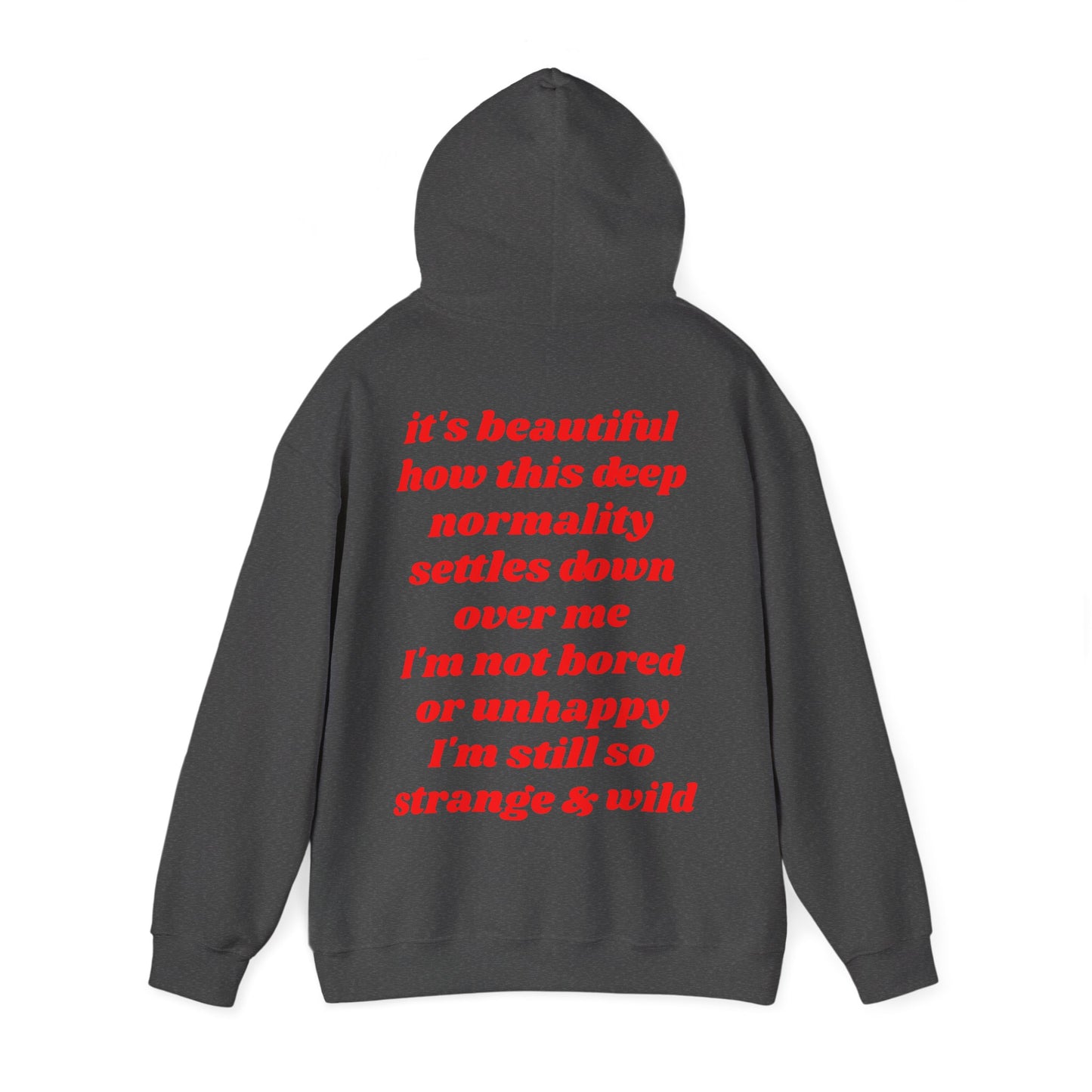 I'm still so strange and wild - Lana Del Rey Inspired Unisex Heavy Blend™ Hooded Sweatshirt