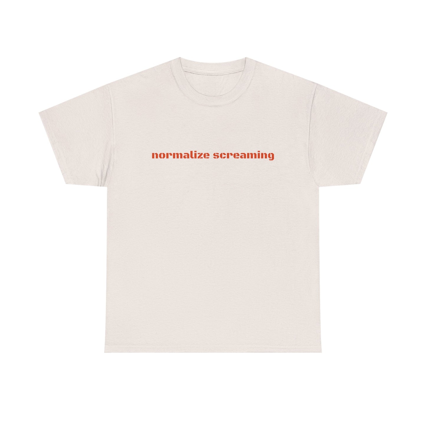 Normalize Screaming - Graphic Unisex Heavy Cotton Tee