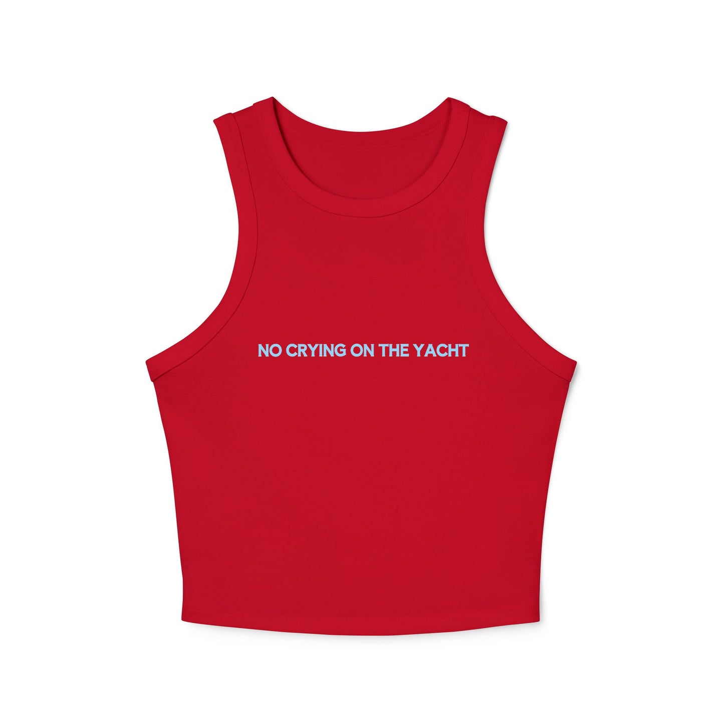 No Crying On The Yacht - Graphic Micro Rib Racer Tank Top