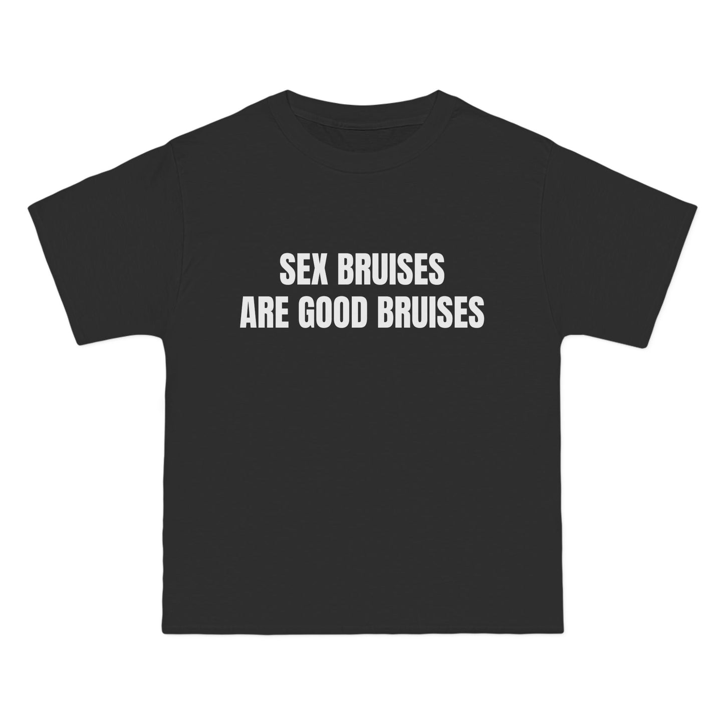 SEX BRUISES ARE GOOD BRUISES - Graphic Beefy-T® Short-Sleeve T-Shirt