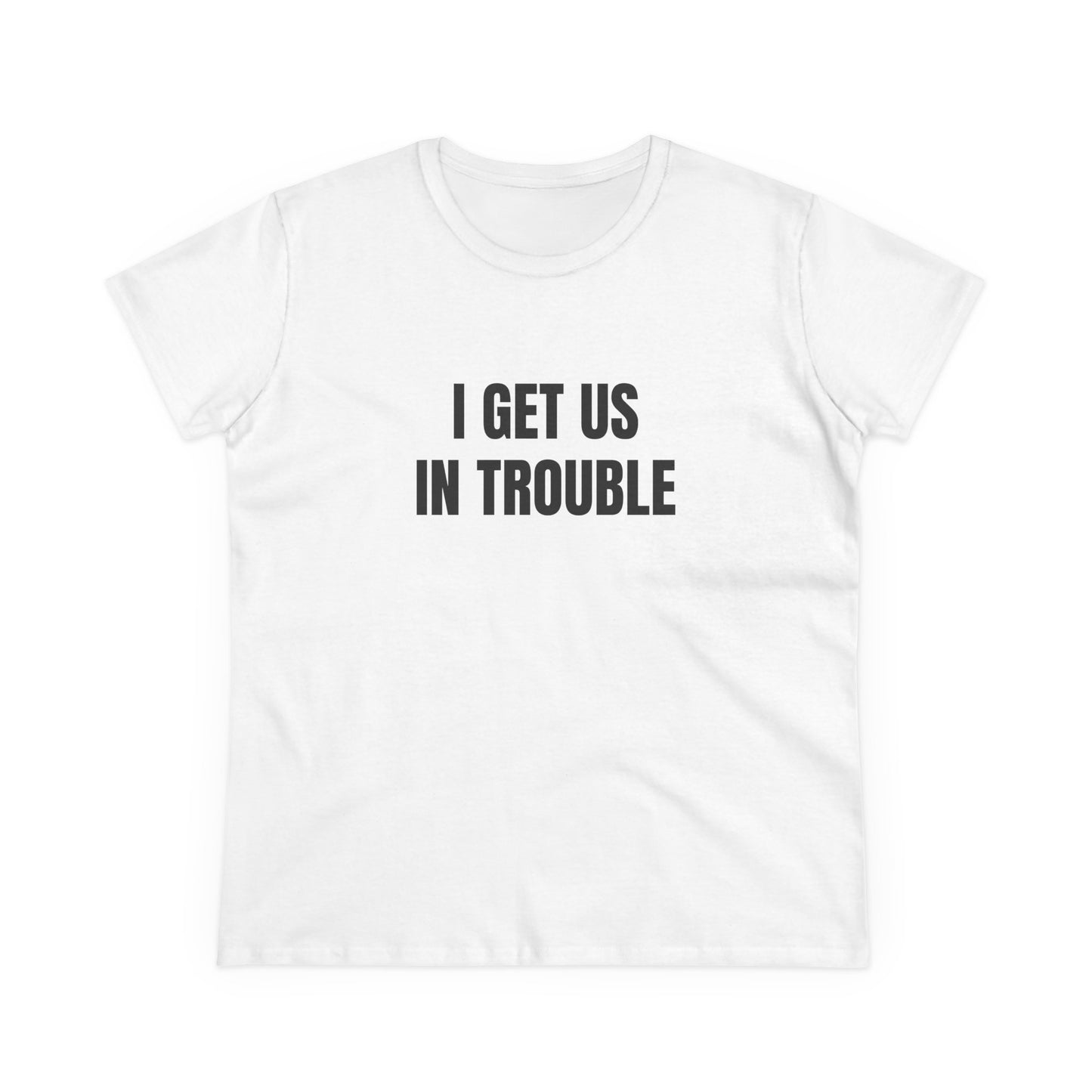 I Get Us In Trouble - 1/3 Trio Graphic Tee
