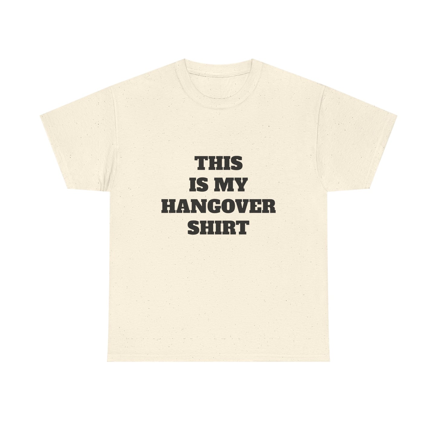 This Is My Hangover Shirt - Graphic Unisex Heavy Cotton Tee