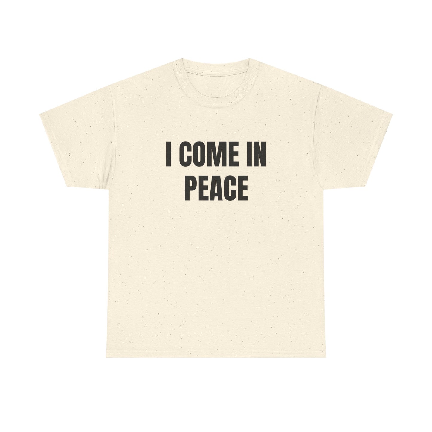 I Come In Peace - 1/2 HIS Graphic Unisex Heavy Cotton Tee