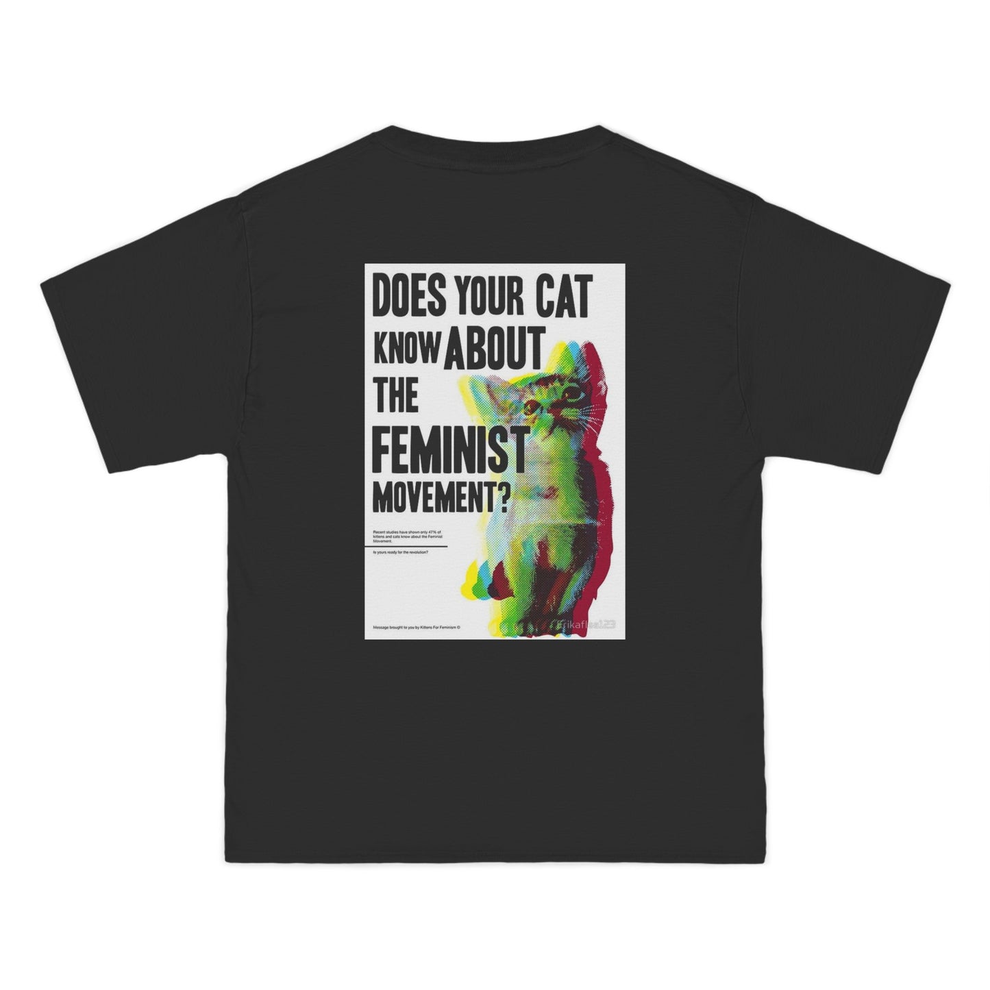 Does Your Cat Know About The Feminist Movement? - Graphic Beefy-T® Short-Sleeve T-Shirt