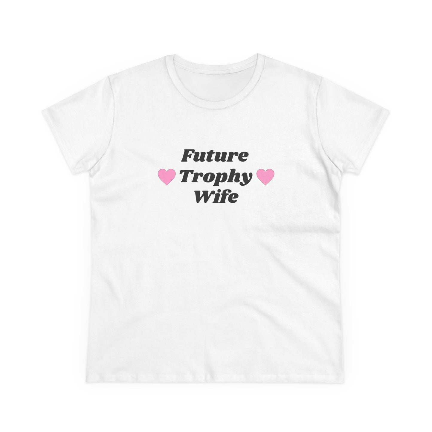 Future Trophy Wife - Graphic Cotton Tee