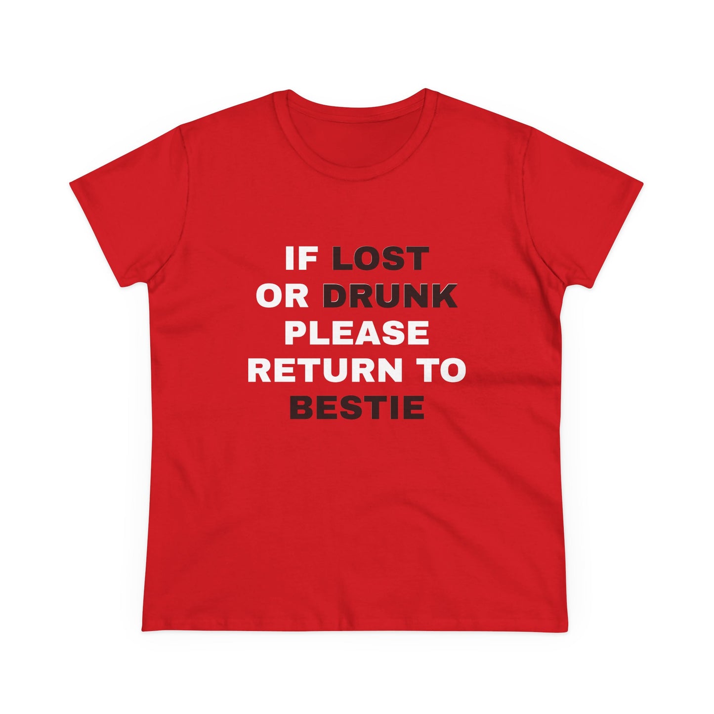 If Lost Or Drunk Please Return To Bestie - 1/3 Graphic Matching Bestfriends Cotton Tee