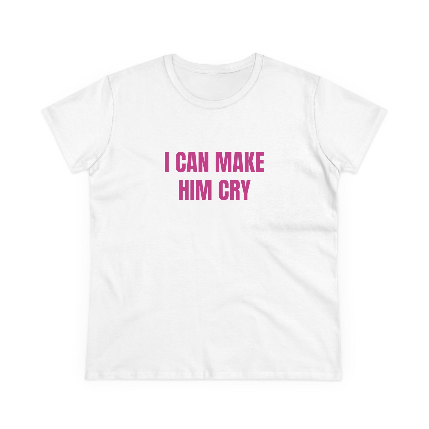 I Can Make Him Cry - Graphic Cotton Tee