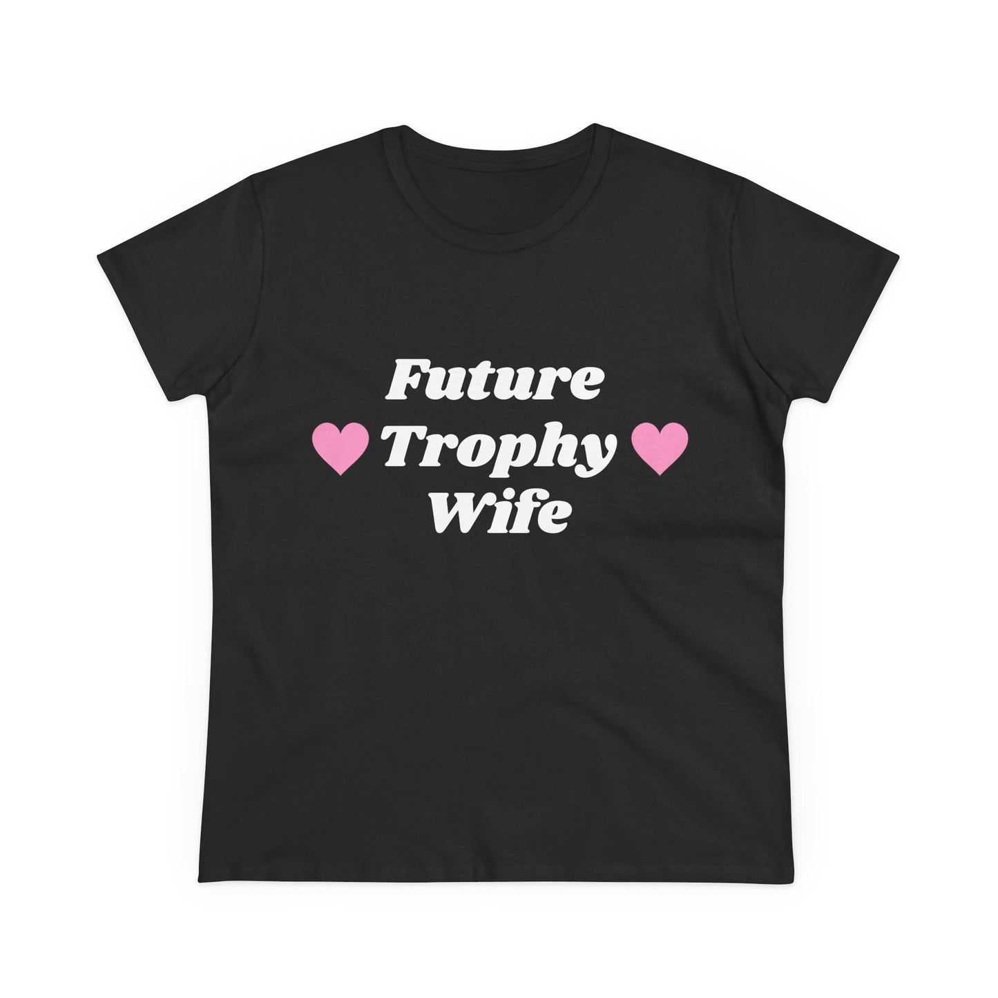 Future Trophy Wife - Graphic Cotton Tee