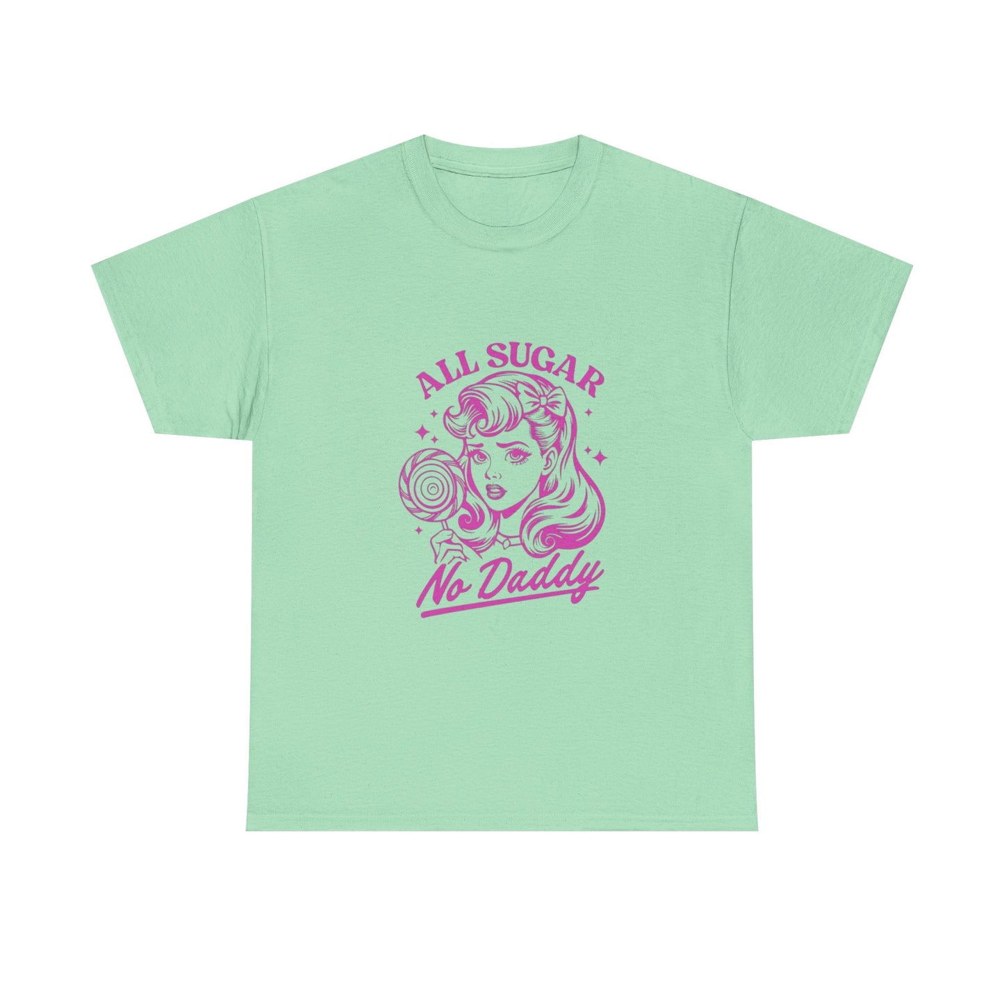 All Sugar, No Daddy - Graphic Unisex Heavy Cotton Tee