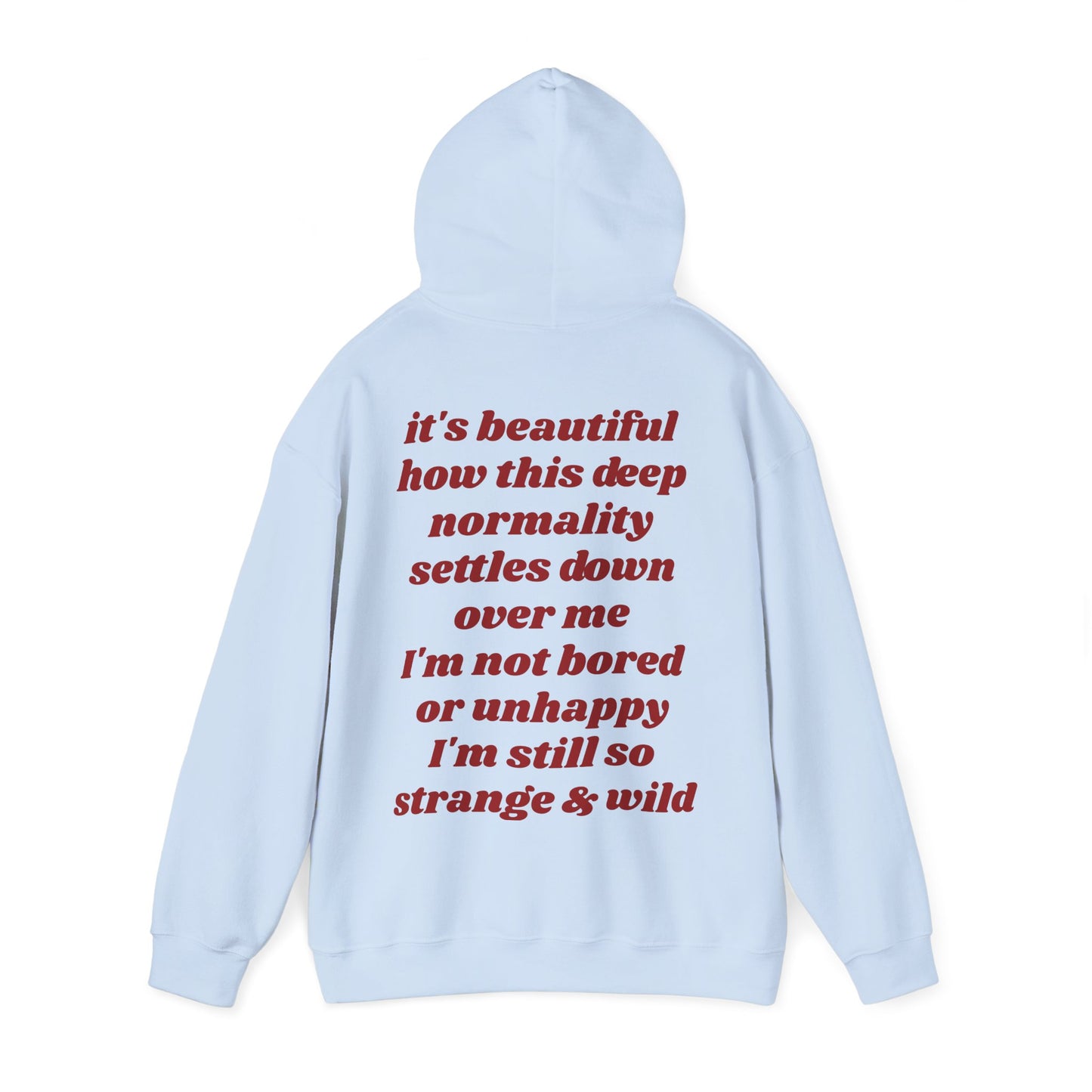 I'm still so strange and wild - Lana Del Rey Inspired Unisex Heavy Blend™ Hooded Sweatshirt