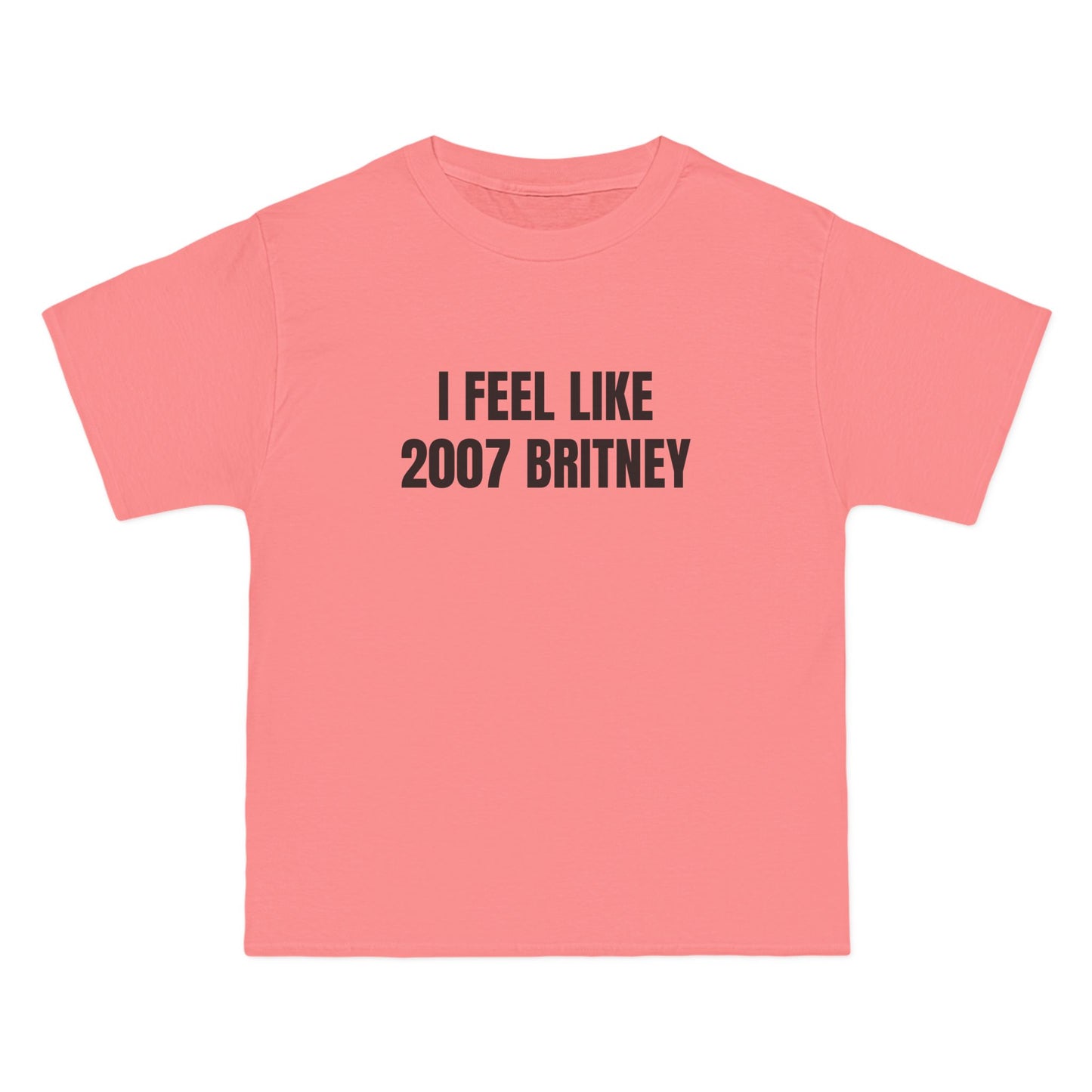 I Feel Like 2007 Britney - Graphic Beefy-T® Short-Sleeve T-Shirt