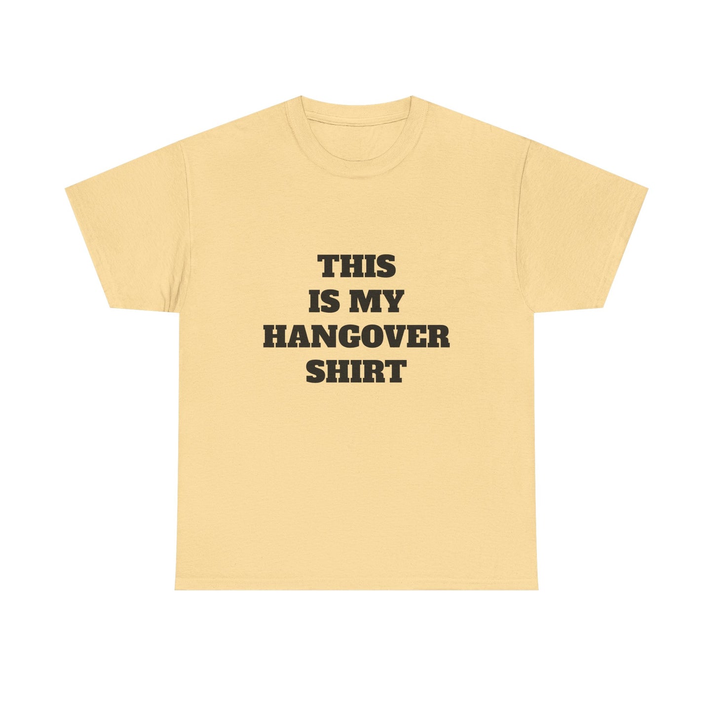 This Is My Hangover Shirt - Graphic Unisex Heavy Cotton Tee