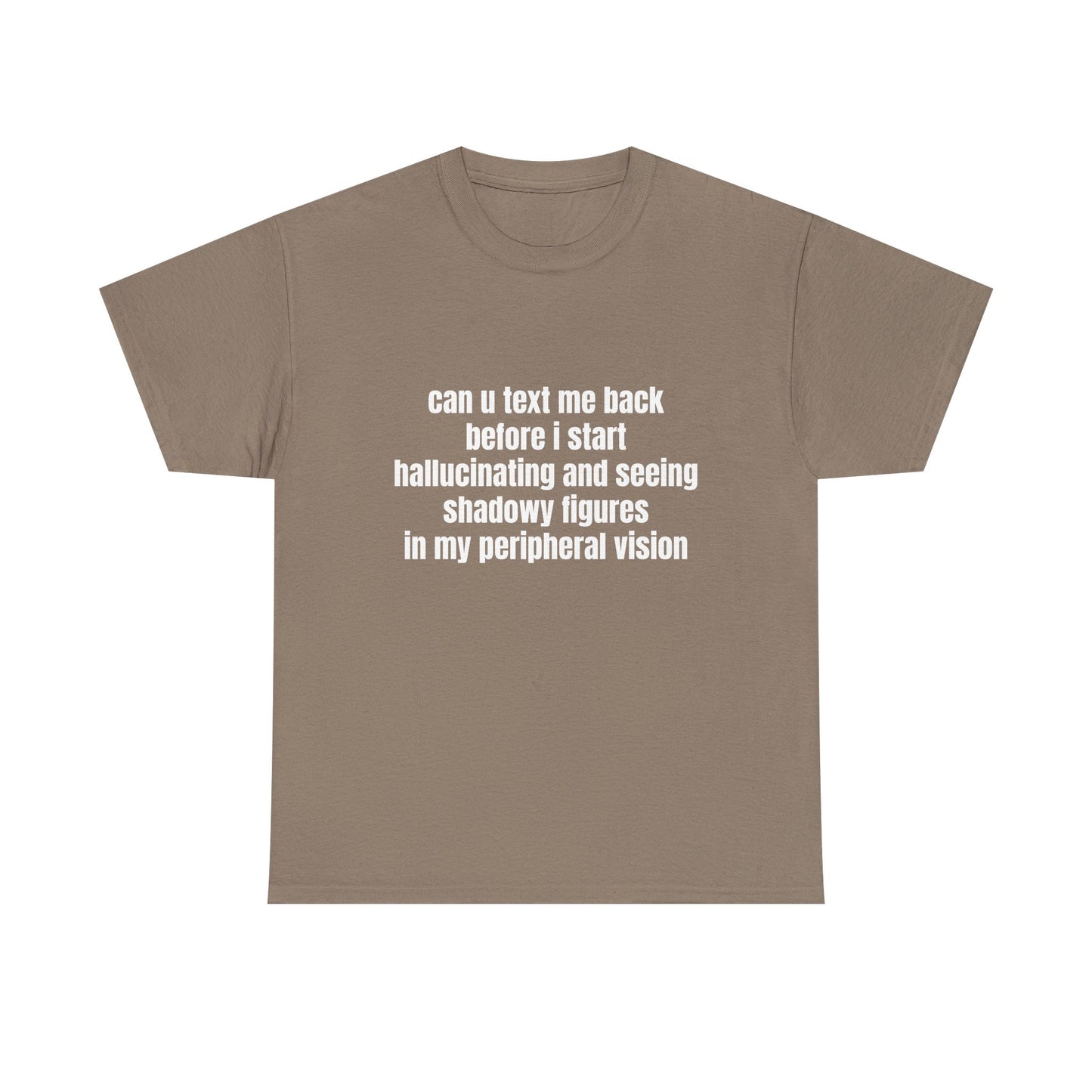 Can U Text Me Back - Graphic Unisex Heavy Cotton Tee