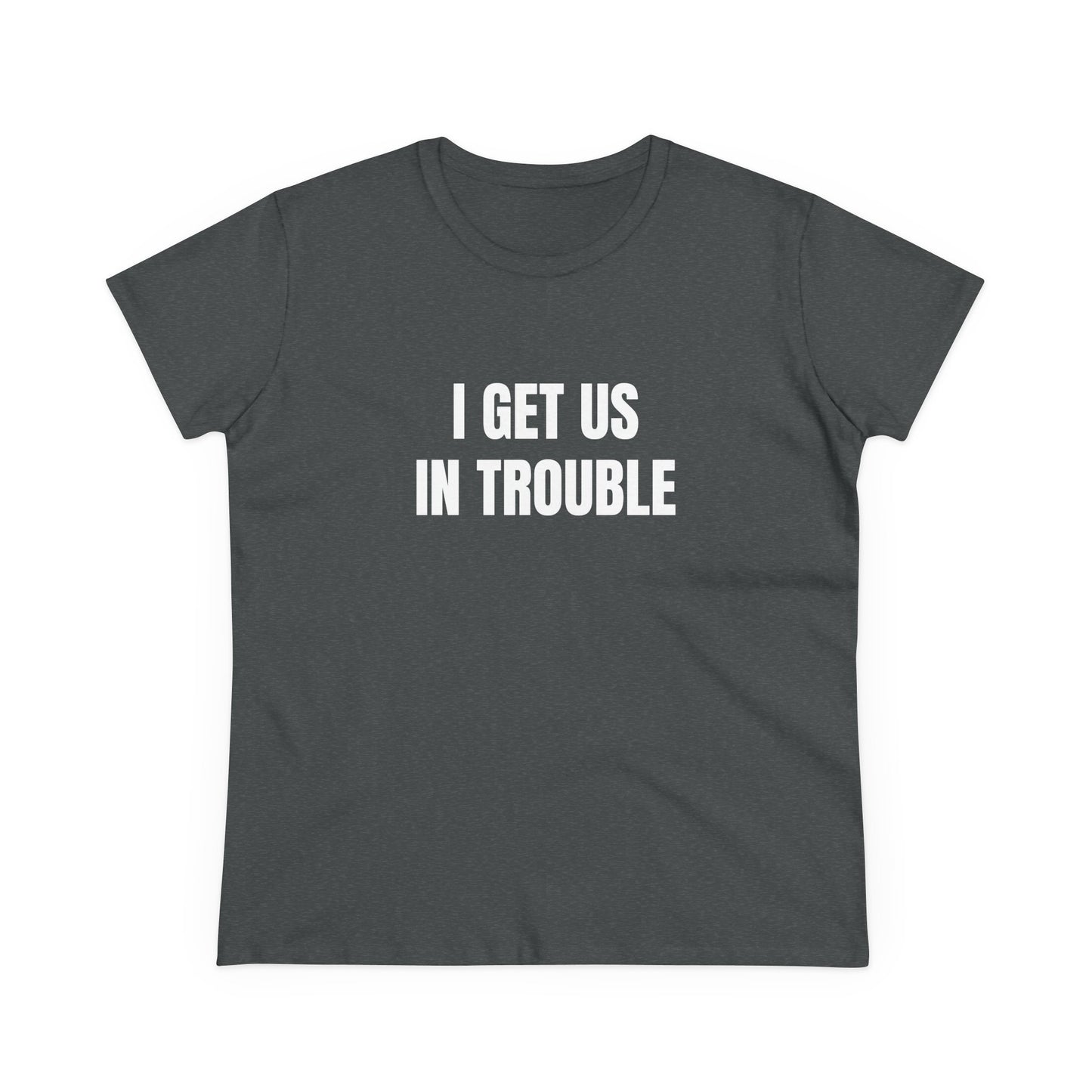 I Get Us In Trouble - 1/3 Trio Graphic Tee