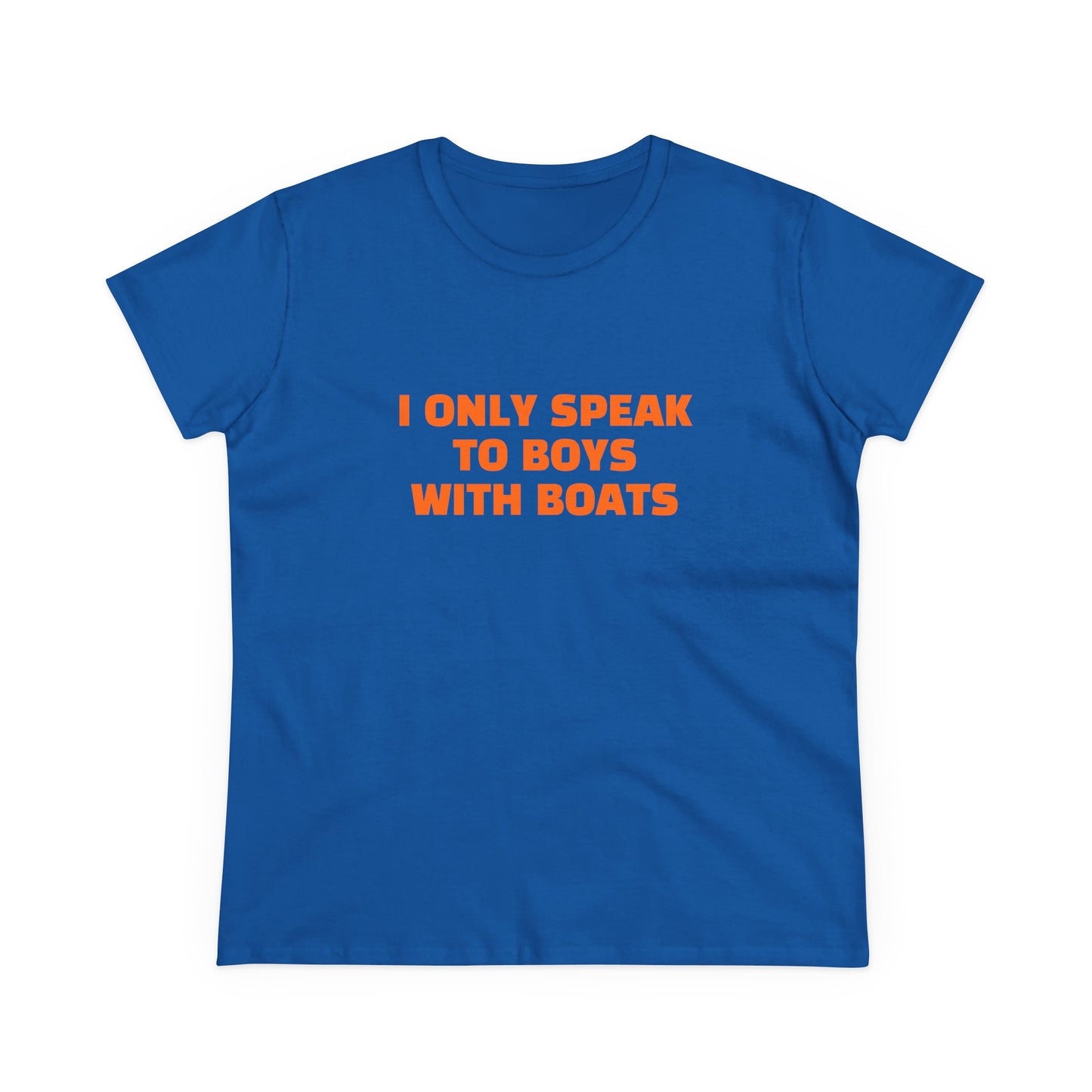 I Only Speak To Boys With Boats - Graphic Cotton Tee