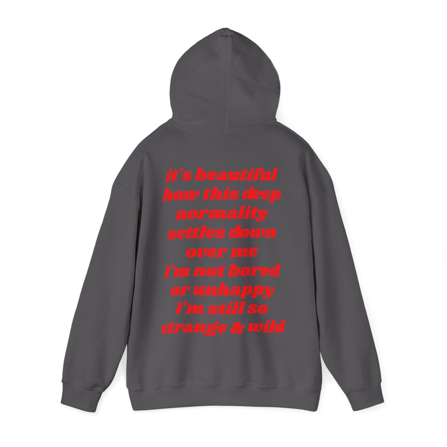 I'm still so strange and wild - Lana Del Rey Inspired Unisex Heavy Blend™ Hooded Sweatshirt