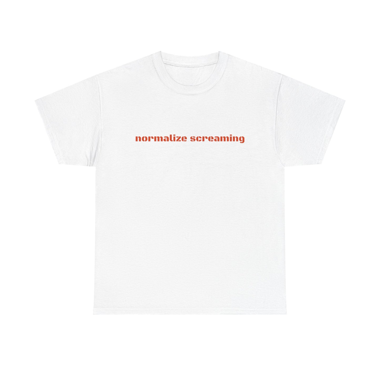 Normalize Screaming - Graphic Unisex Heavy Cotton Tee