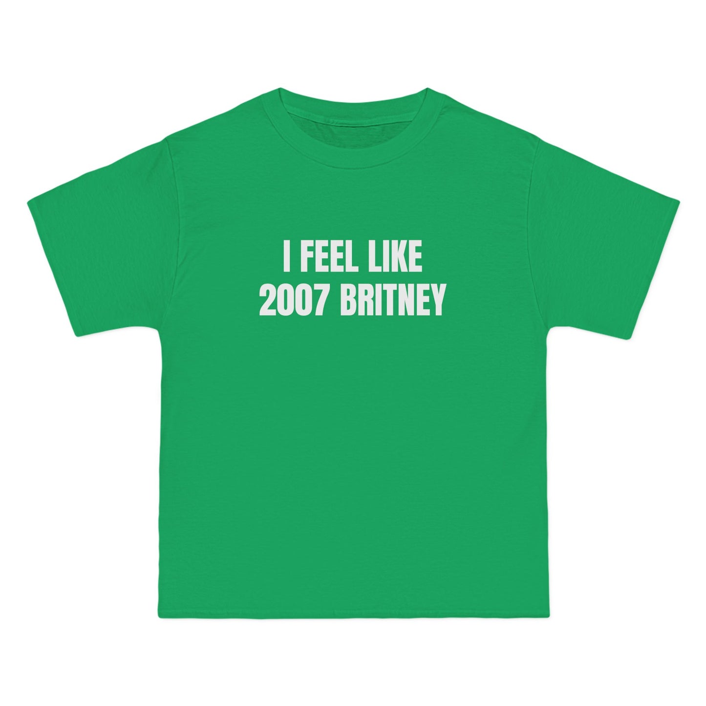 I Feel Like 2007 Britney - Graphic Beefy-T® Short-Sleeve T-Shirt