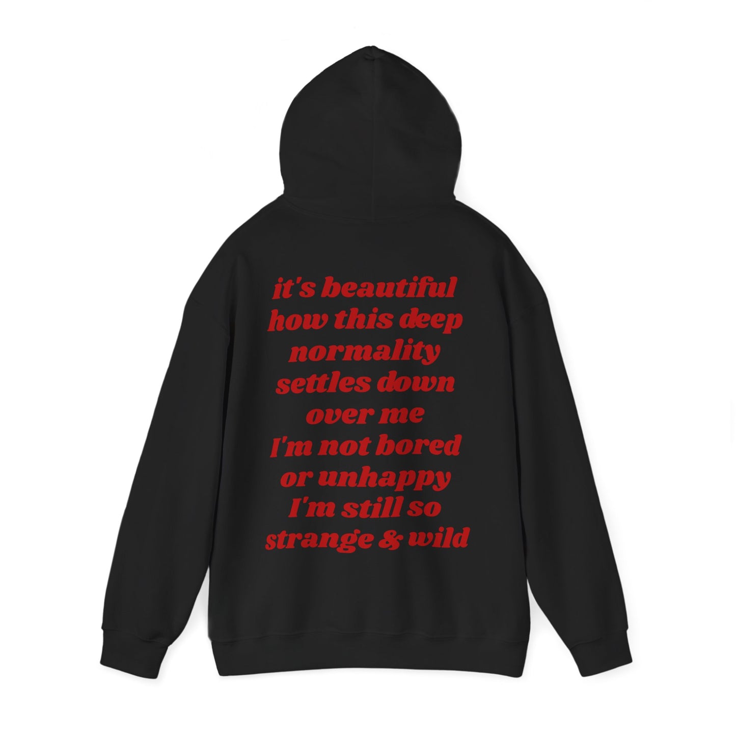 I'm still so strange and wild - Lana Del Rey Inspired Unisex Heavy Blend™ Hooded Sweatshirt