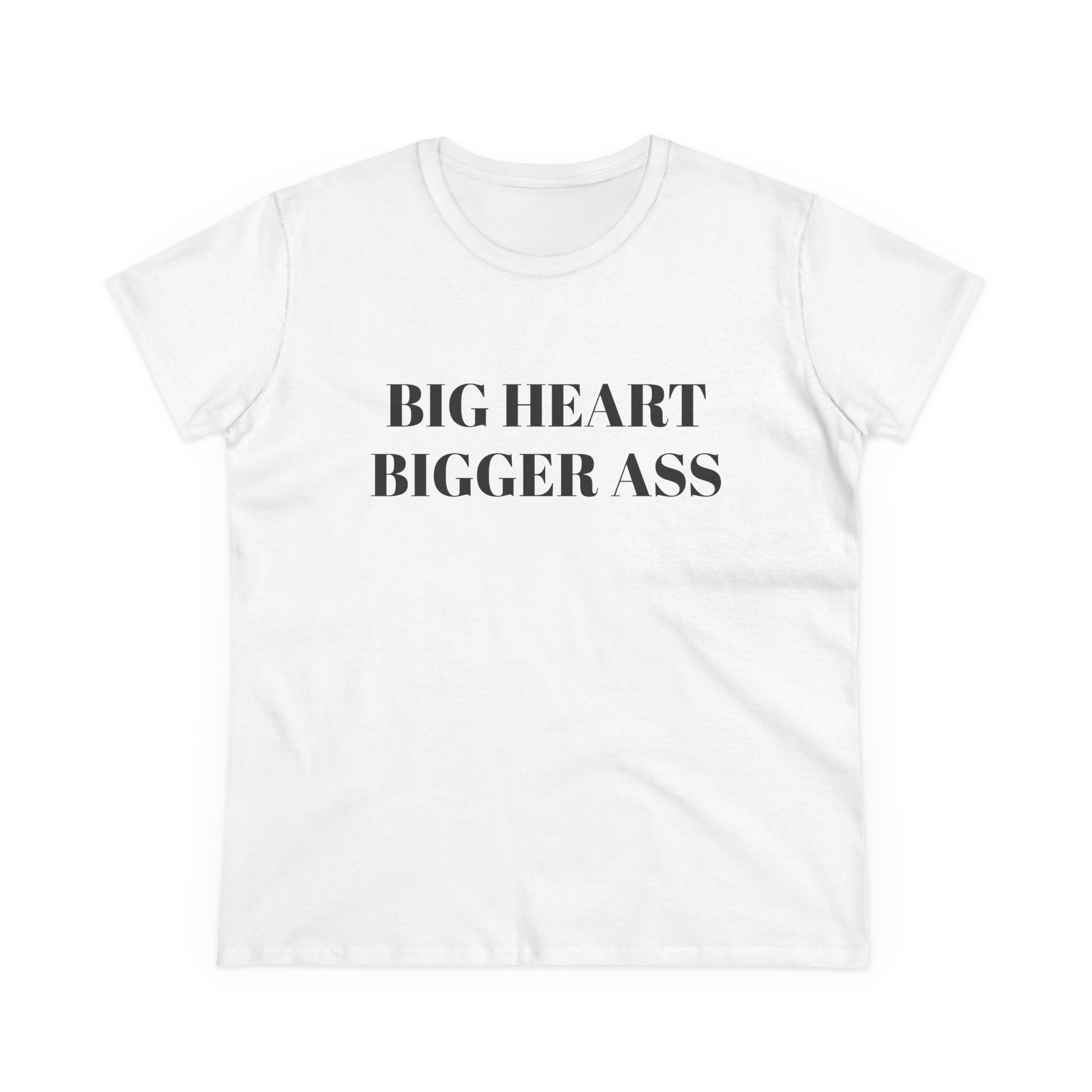 Big Heart, Bigger Ass - Graphic Cotton Tee