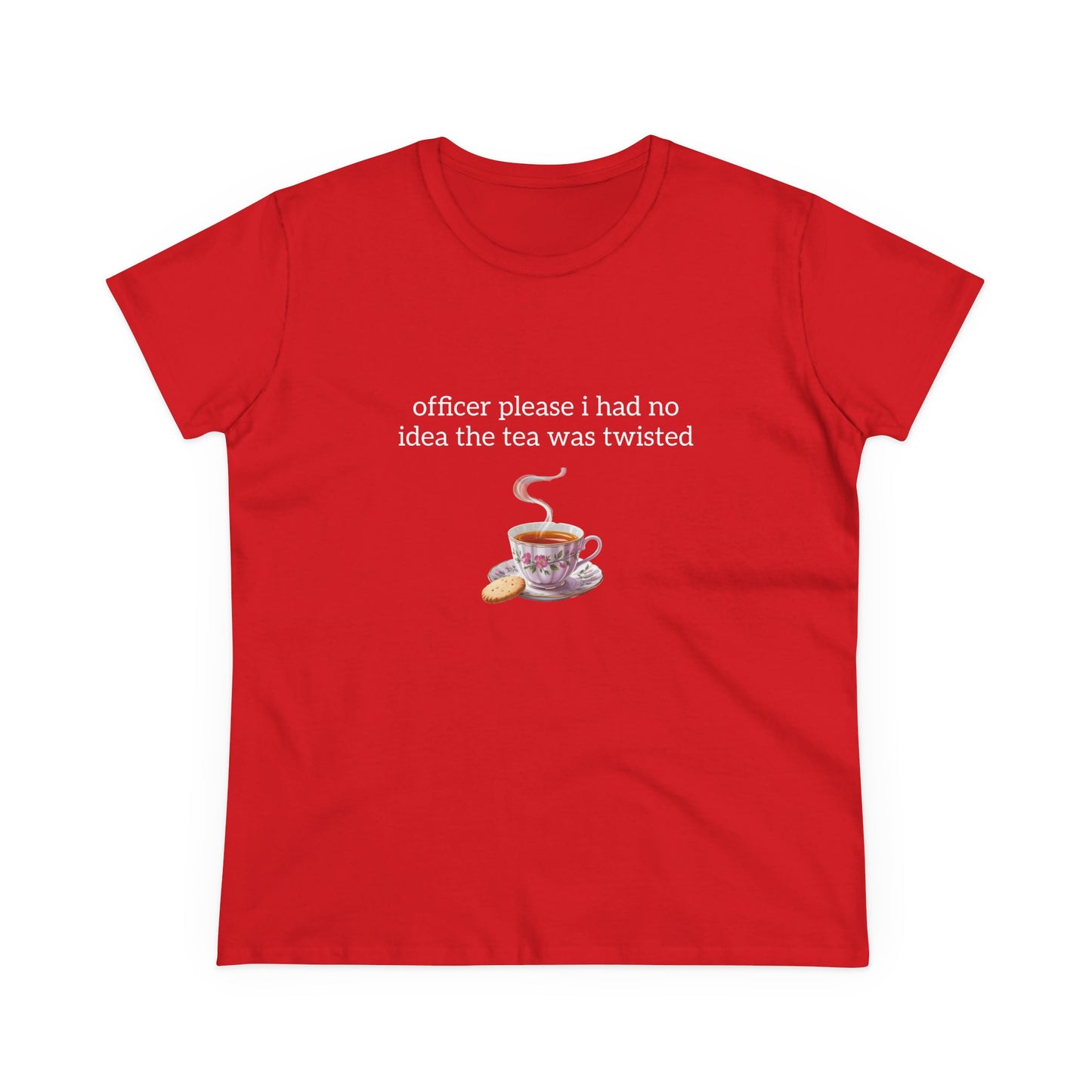 Officer Please I Had No Idea The Tea Was Twisted - Graphic Cotton Tee