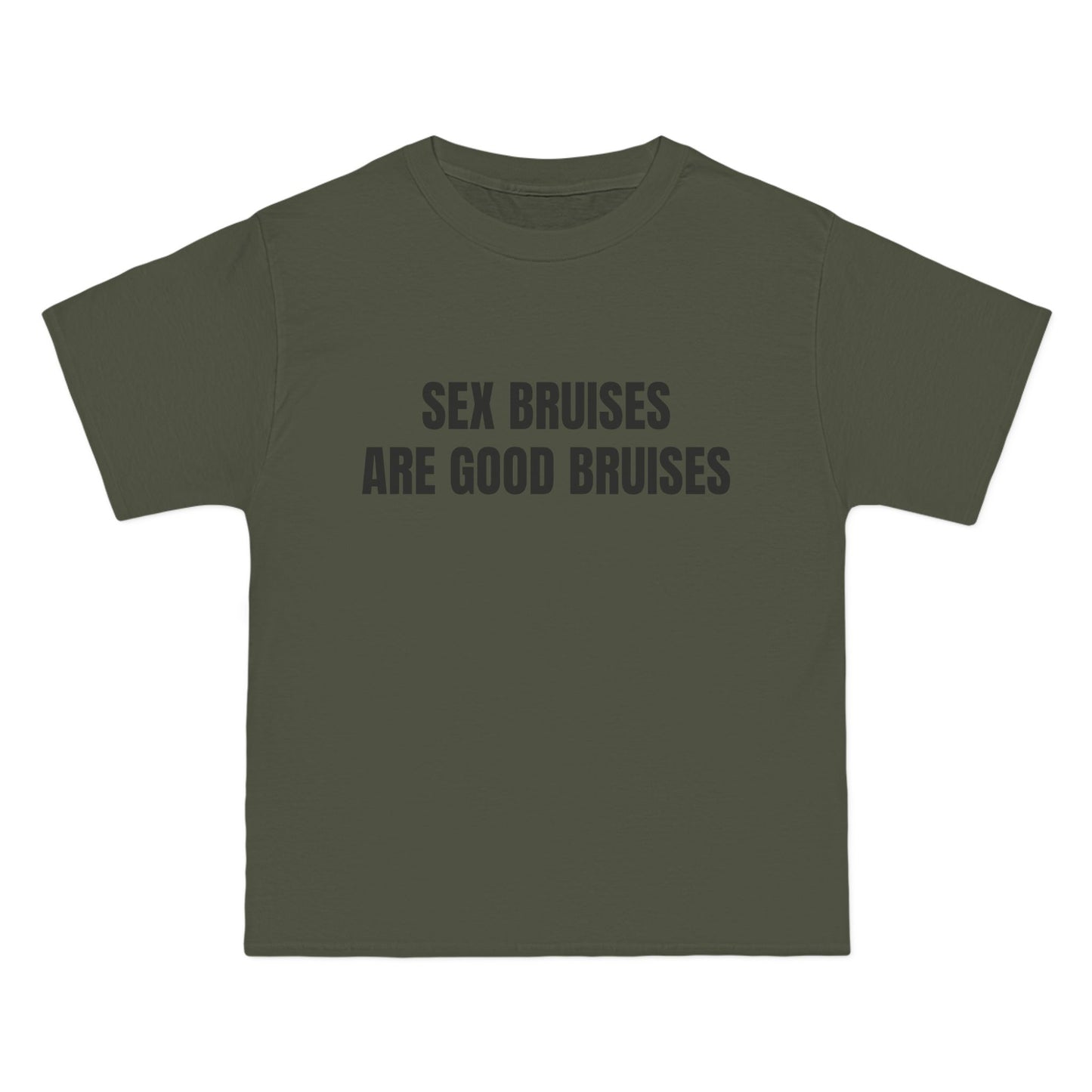 SEX BRUISES ARE GOOD BRUISES - Graphic Beefy-T® Short-Sleeve T-Shirt