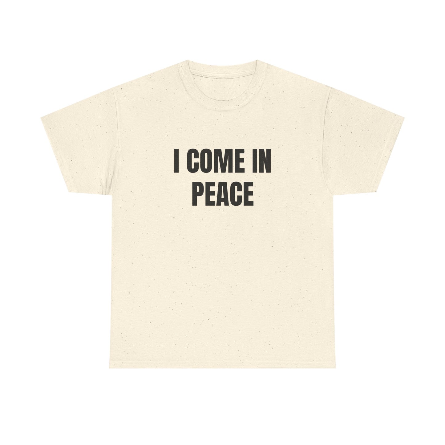I Come In Peace - 1/2 HIS Graphic Unisex Heavy Cotton Tee