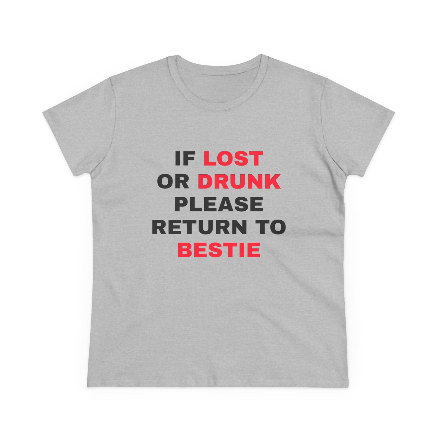 If Lost Or Drunk Please Return To Bestie - 1/3 Graphic Matching Bestfriends Cotton Tee