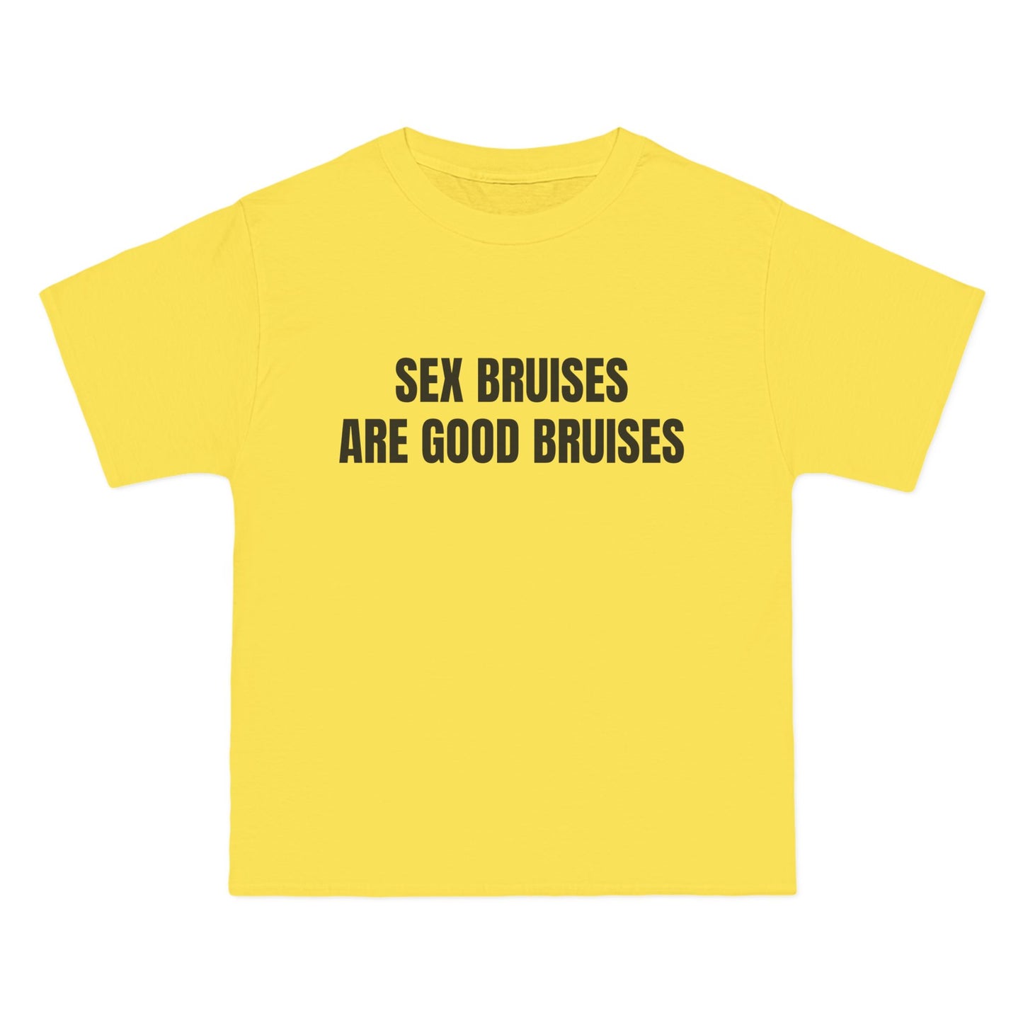 SEX BRUISES ARE GOOD BRUISES - Graphic Beefy-T® Short-Sleeve T-Shirt