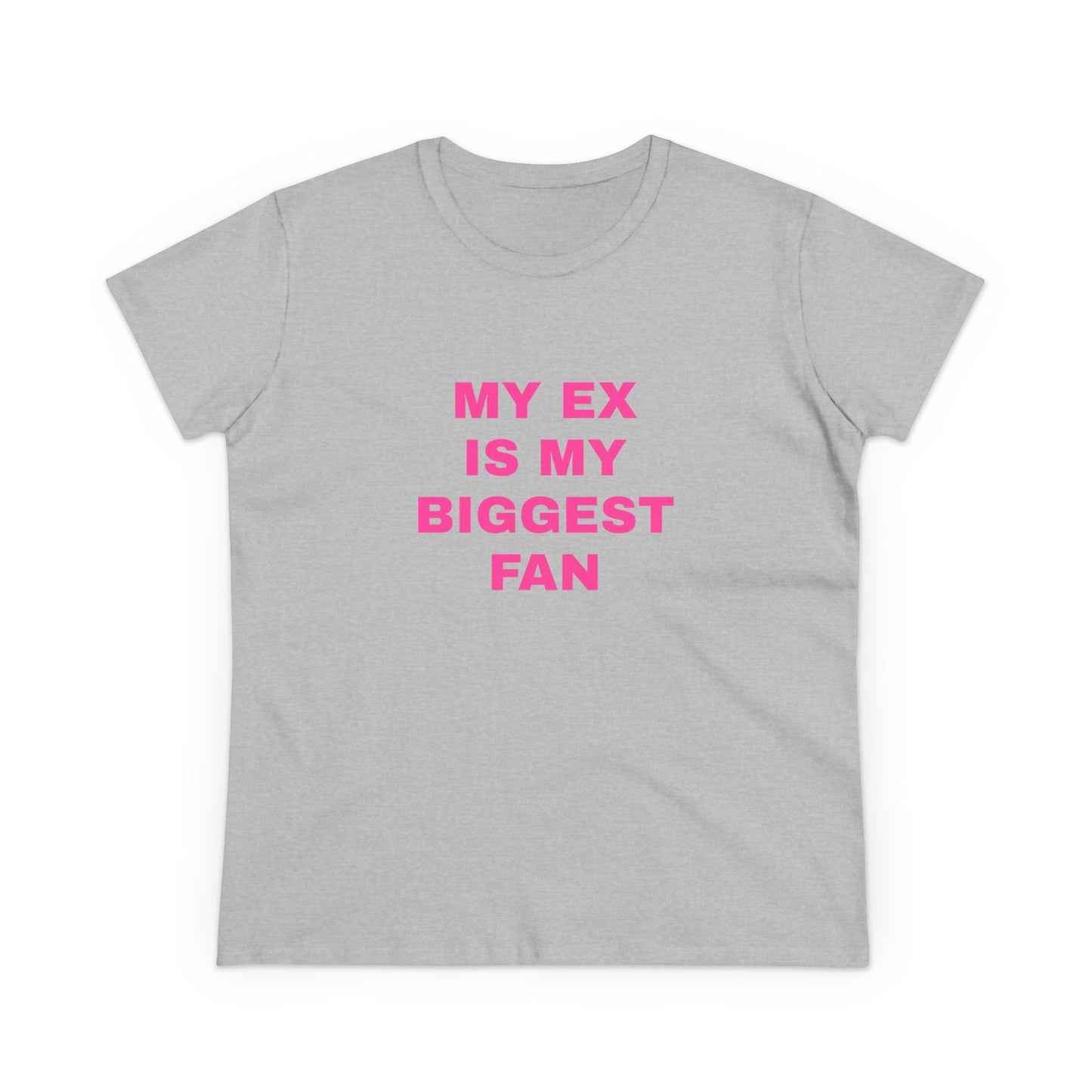 My Ex Is My Biggest Fan - Graphic Cotton Tee