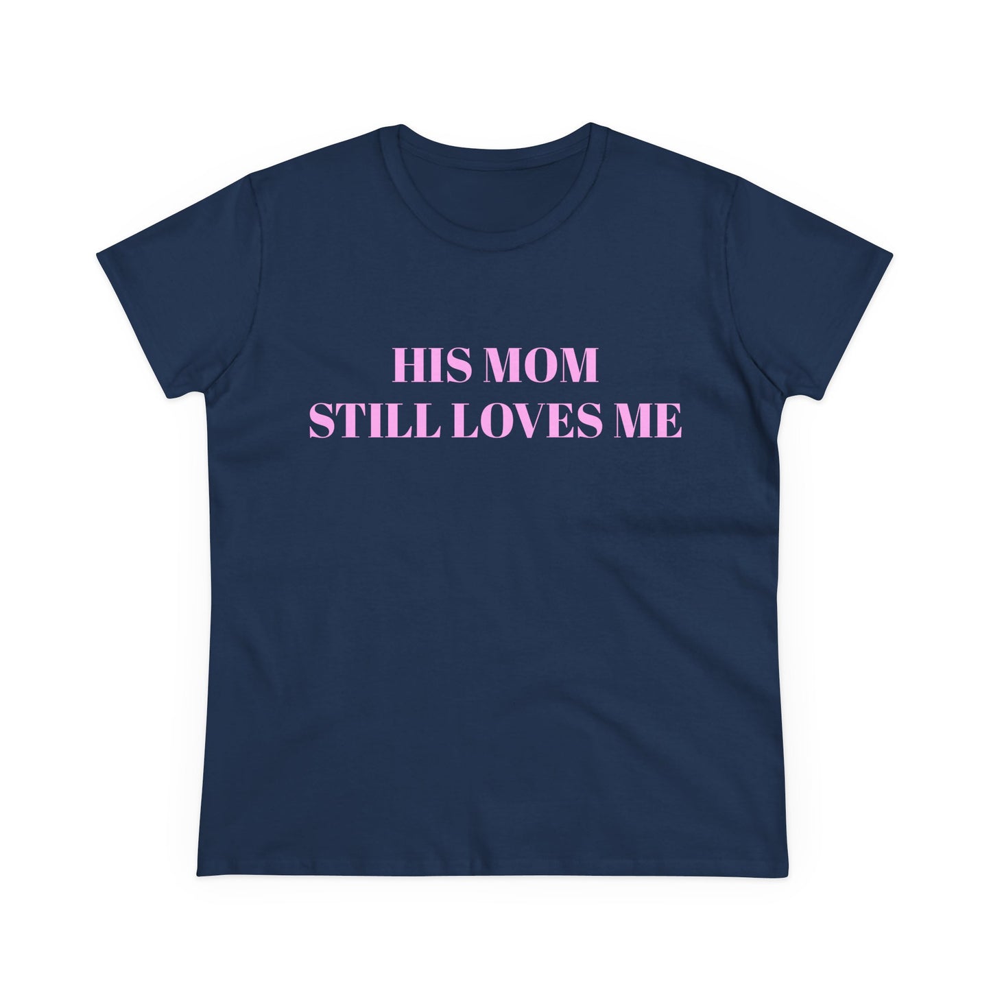 HIS MOM STILL LOVES ME - Graphic Semi-Tight Silhouette Cotton Shirt