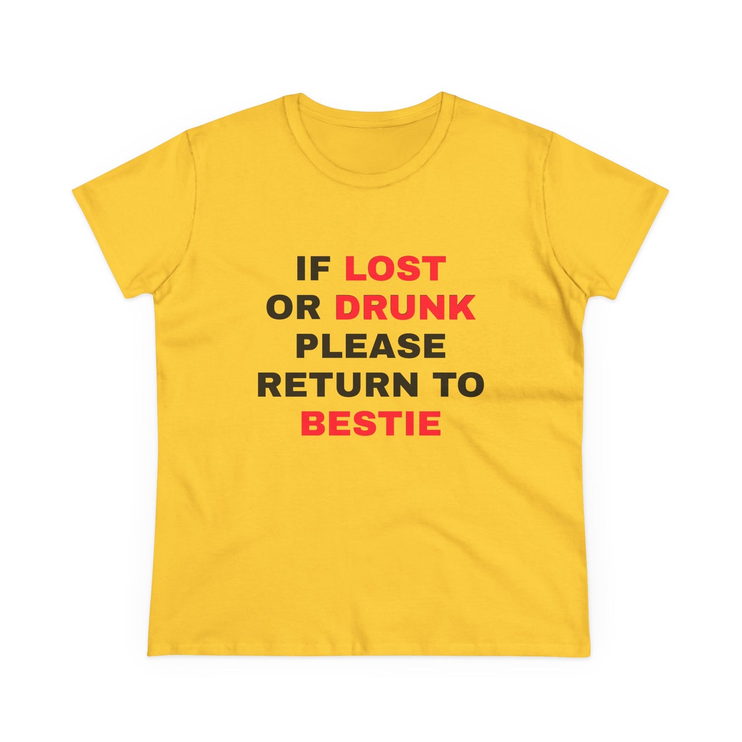 If Lost Or Drunk Please Return To Bestie - 1/3 Graphic Matching Bestfriends Cotton Tee
