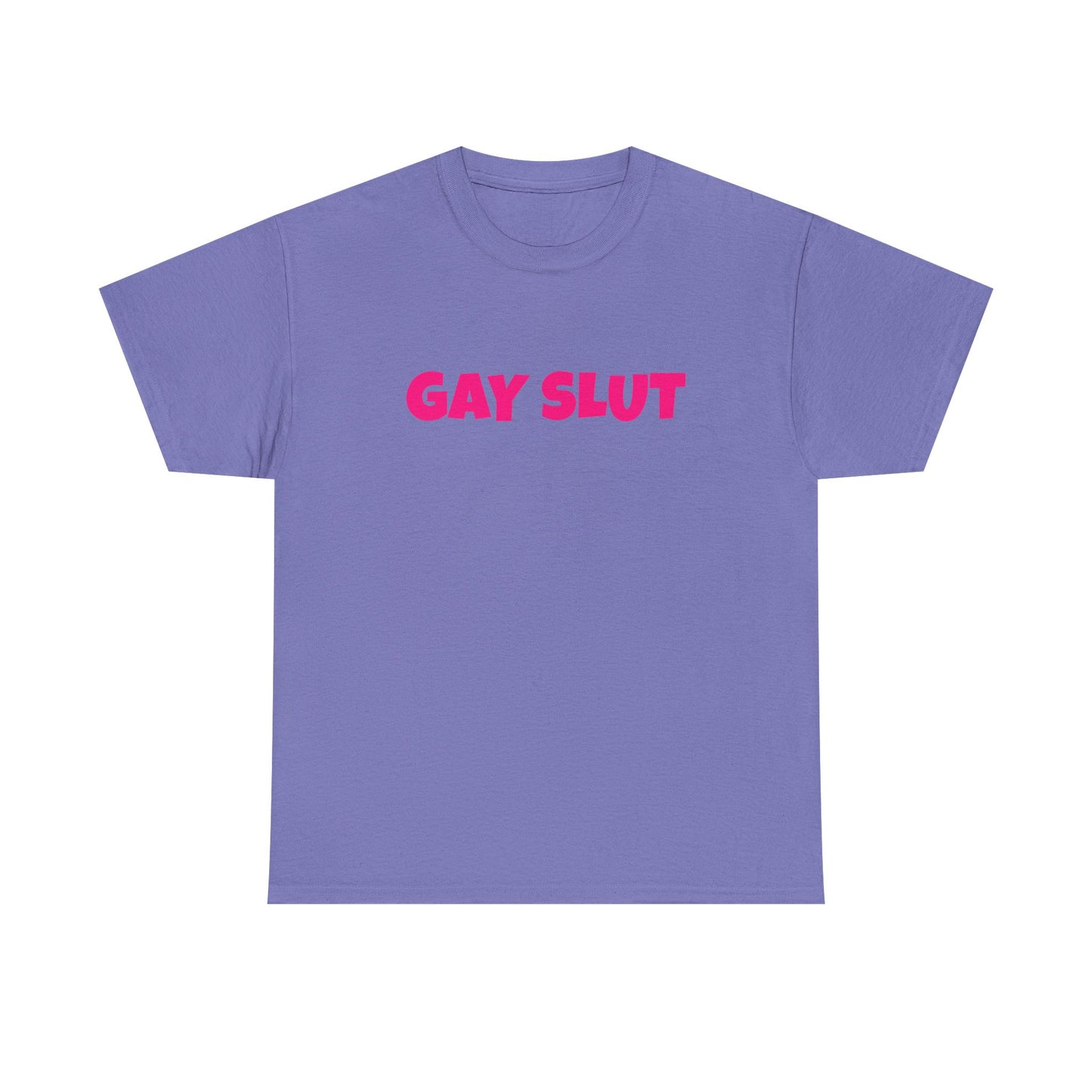 Gay Slut - Graphic Unisex Heavy Cotton Tee