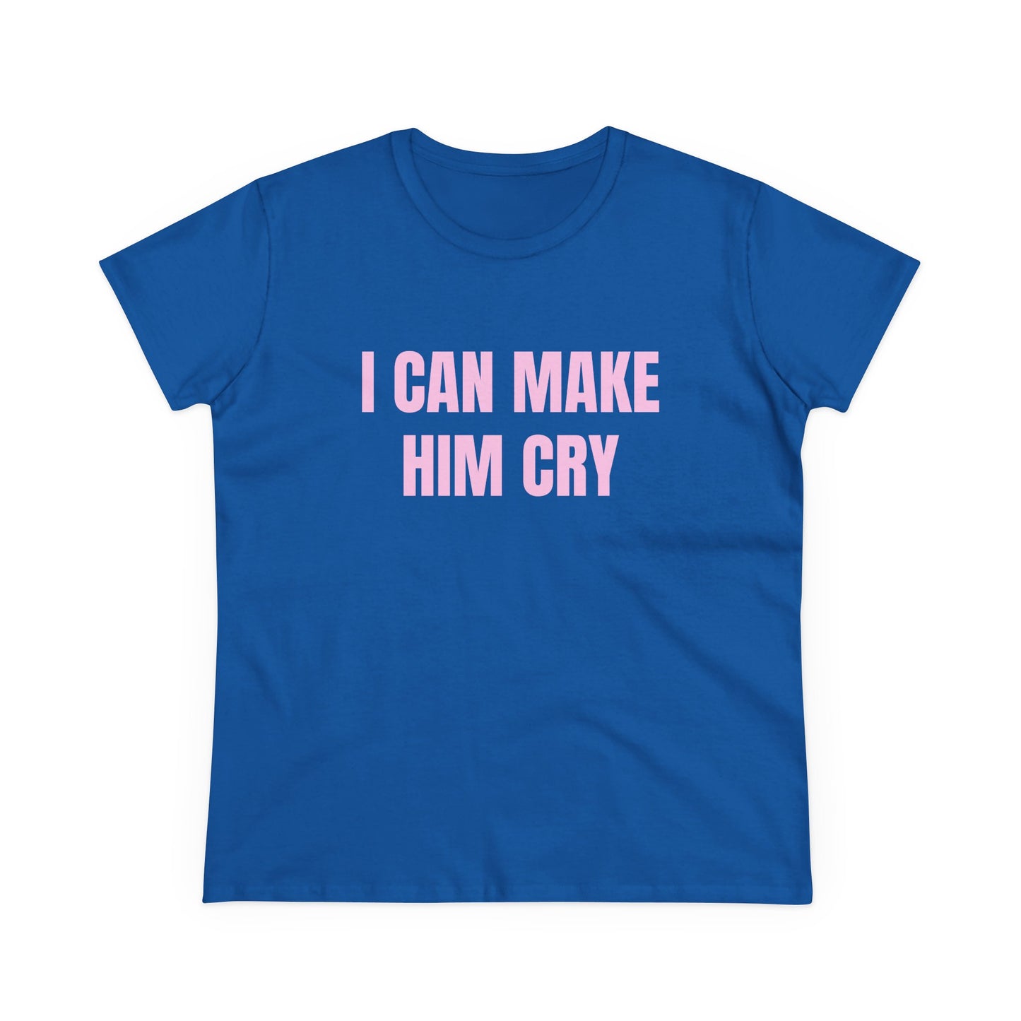 I Can Make Him Cry - Graphic Cotton Tee