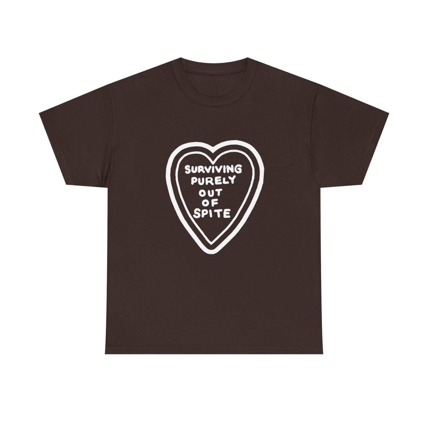 Surviving Purely Out Of Spite - Graphic Unisex Heavy Cotton Tee
