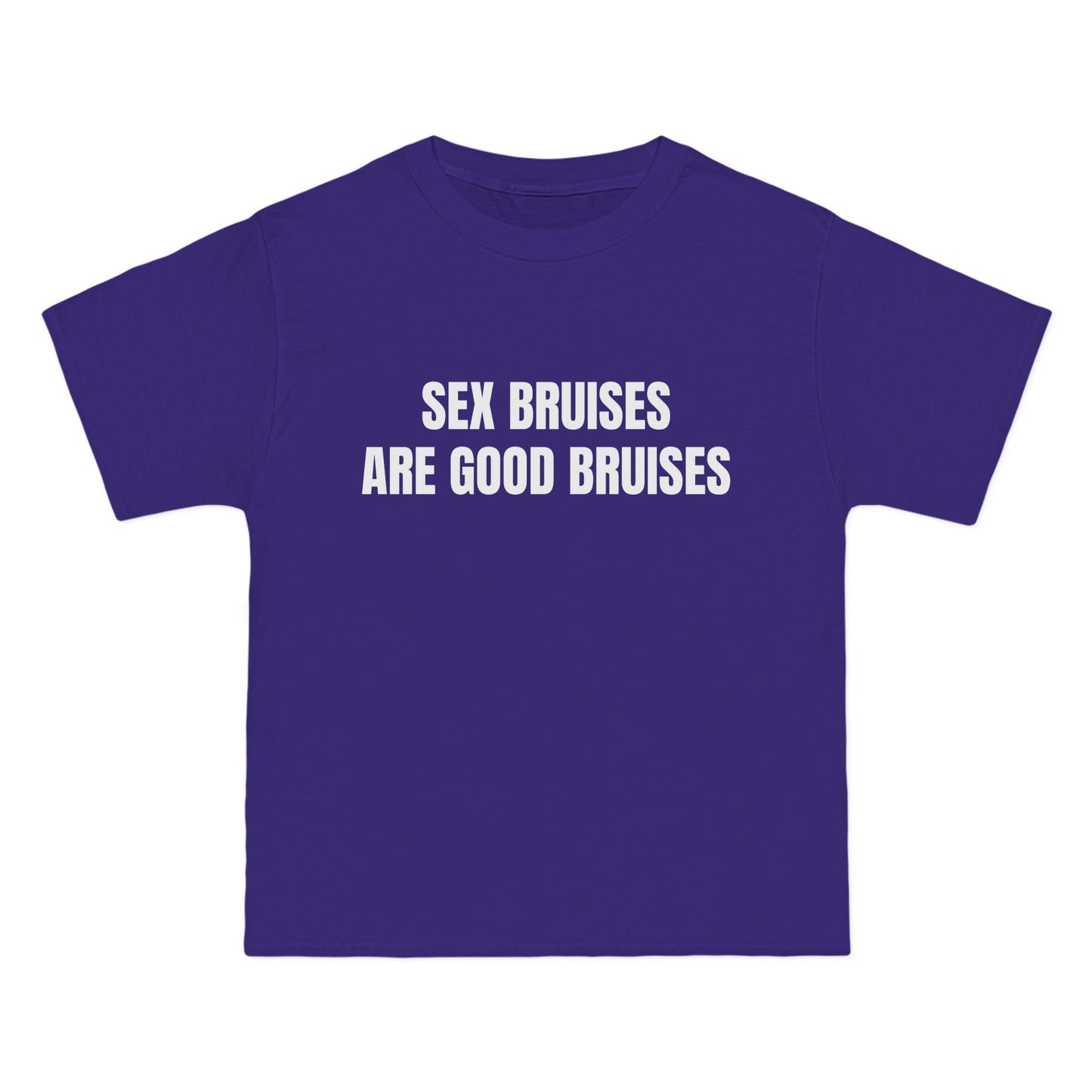 SEX BRUISES ARE GOOD BRUISES - Graphic Beefy-T® Short-Sleeve T-Shirt
