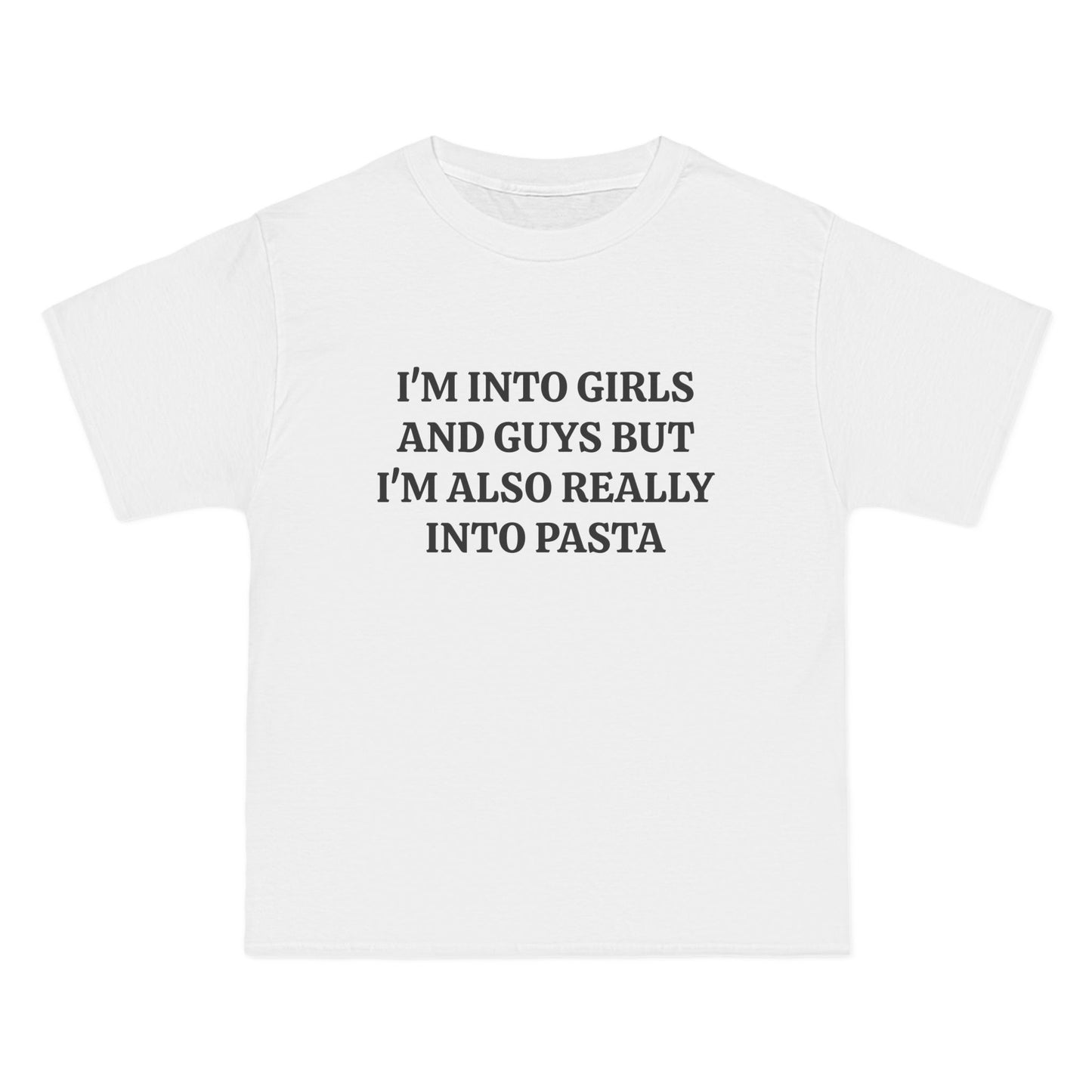 I'm Into Girls And Guys But I'm Also Really Into Pasta - Graphic Beefy-T® Short-Sleeve T-Shirt