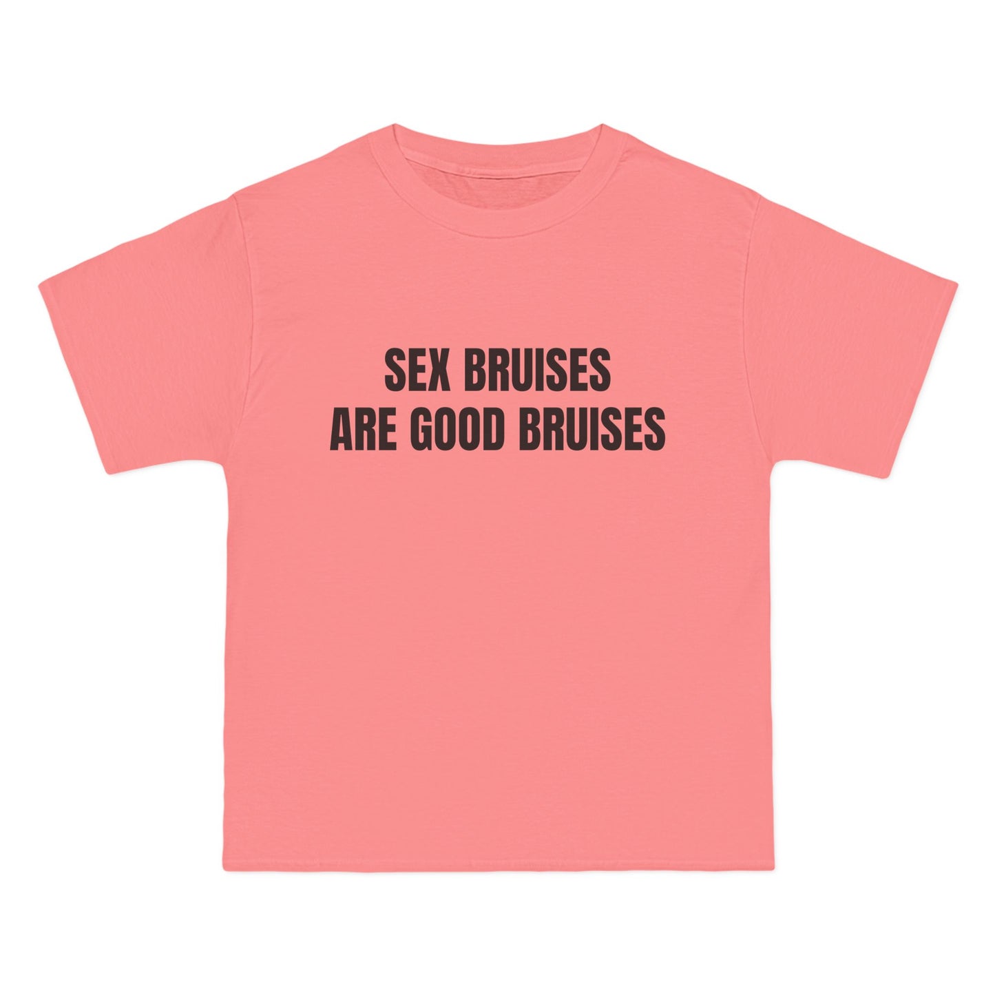 SEX BRUISES ARE GOOD BRUISES - Graphic Beefy-T® Short-Sleeve T-Shirt