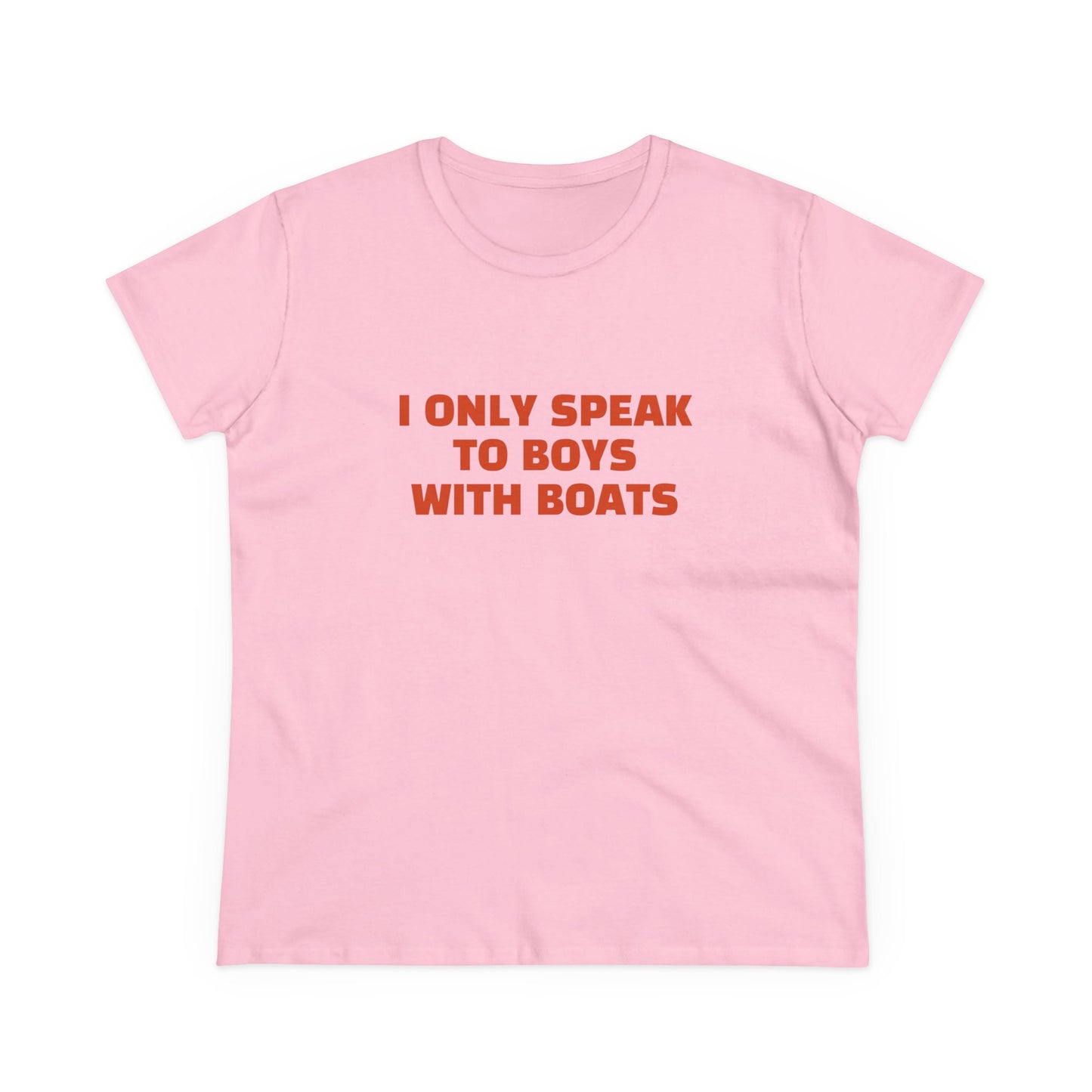 I Only Speak To Boys With Boats - Graphic Cotton Tee