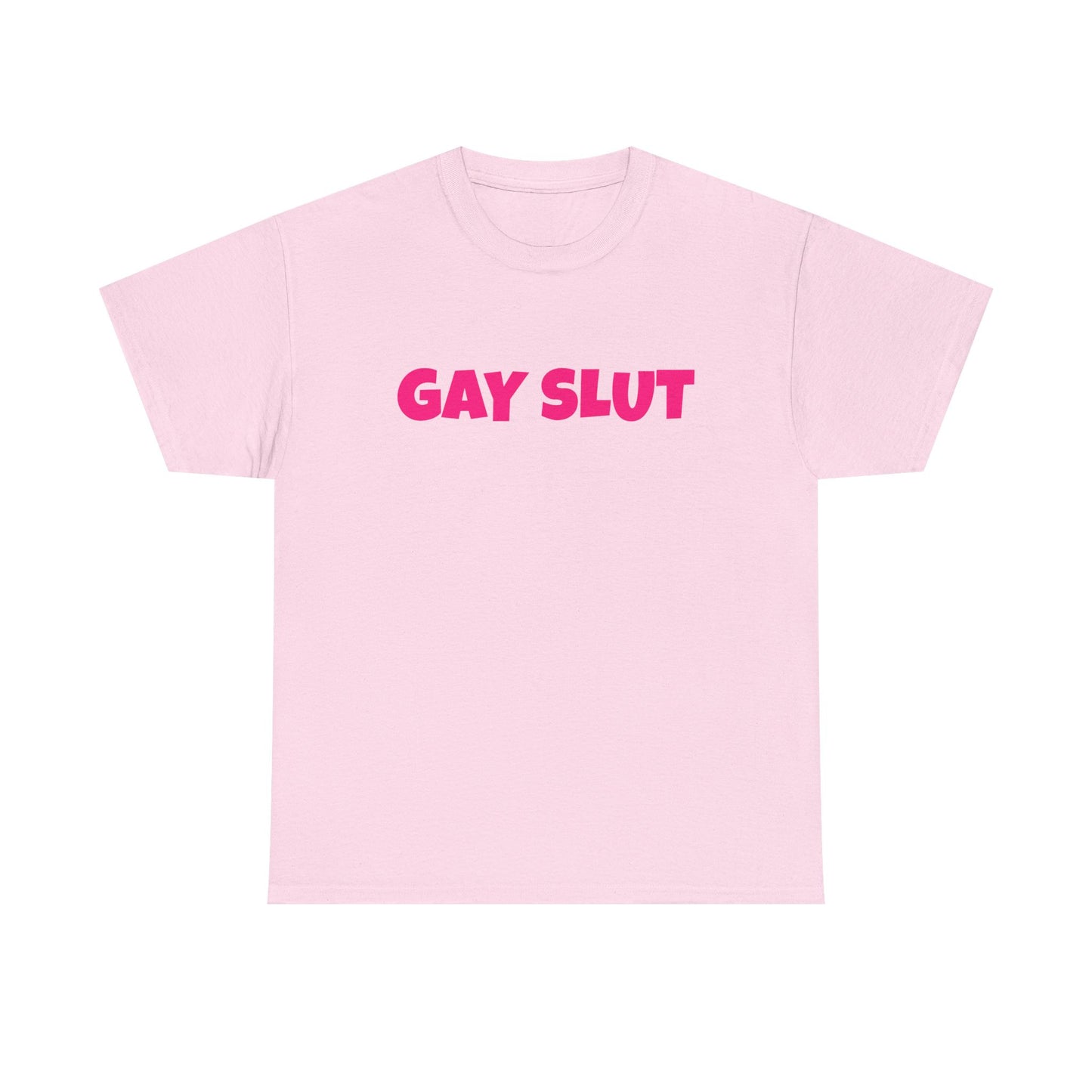 Gay Slut - Graphic Unisex Heavy Cotton Tee
