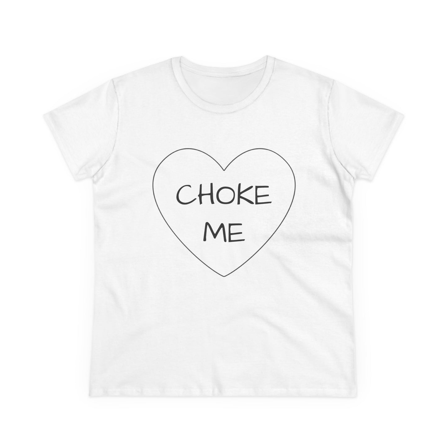 Choke Me - Graphic Cotton Tee