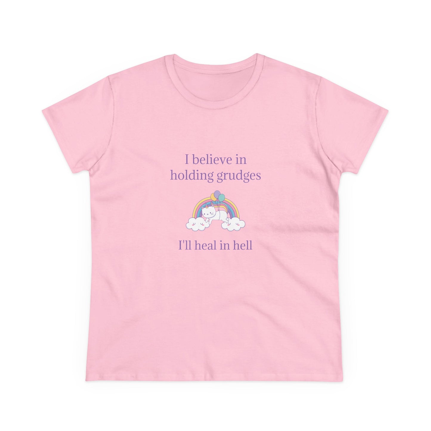 I Believe In Holding Grudges, I'll Heal In Hell - Graphic Cotton Tee