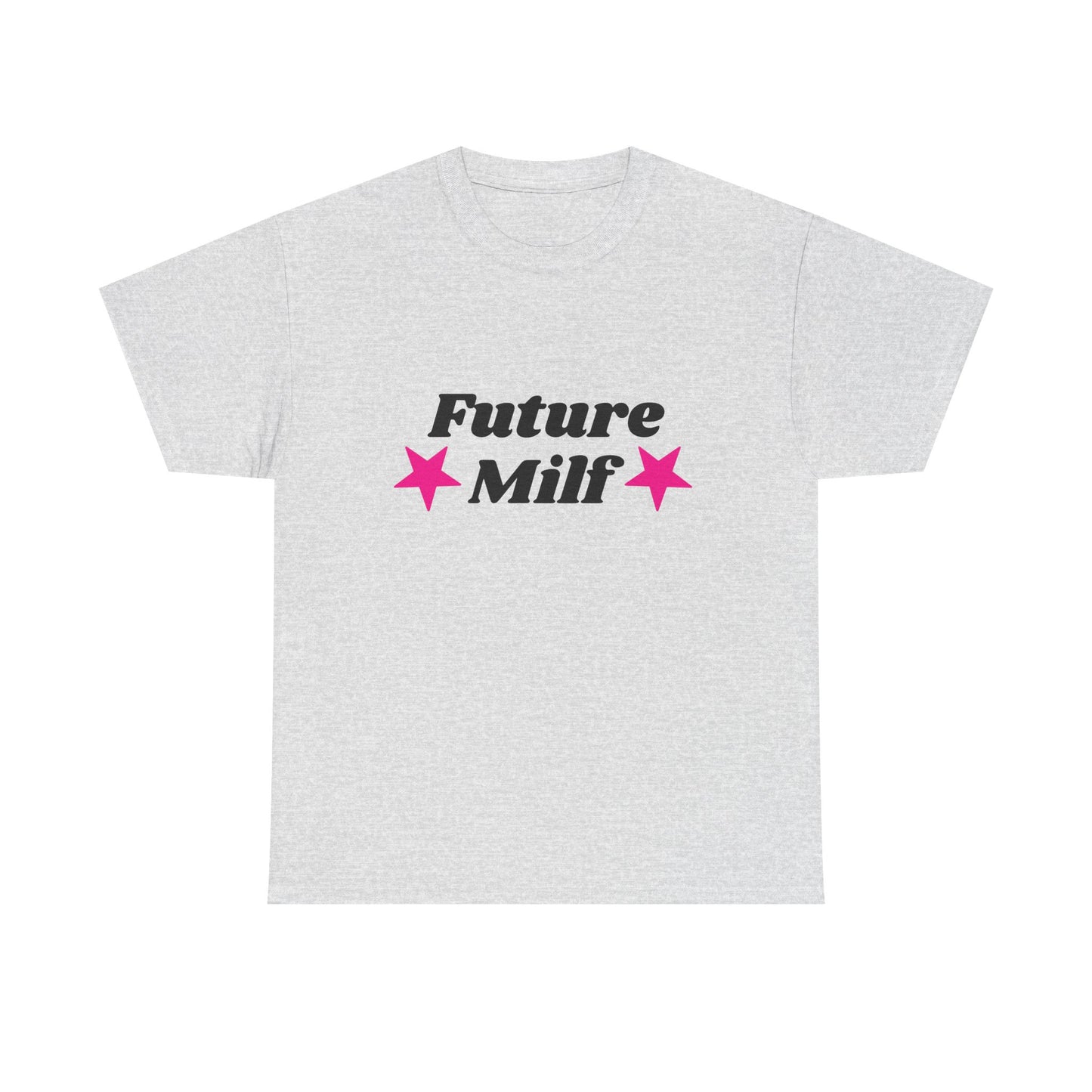 Future Milf - Graphic Unisex Heavy Cotton Tee