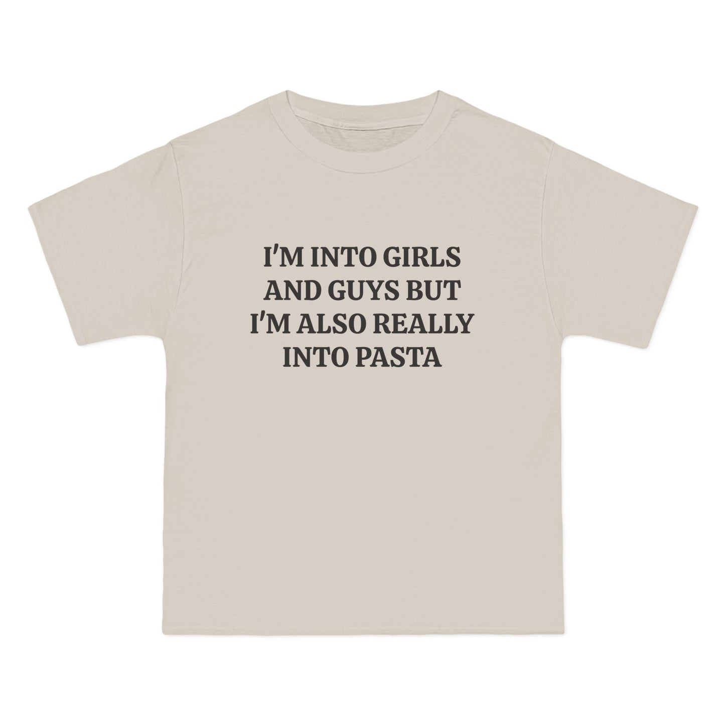 I'm Into Girls And Guys But I'm Also Really Into Pasta - Graphic Beefy-T®  Short-Sleeve T-Shirt