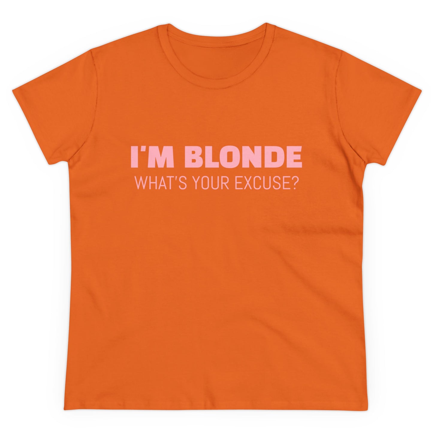 I'm Blonde, What's Your Excuse ? - Graphic Cotton Tee