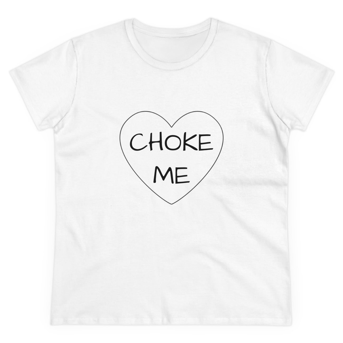 Choke Me - Graphic Cotton Tee